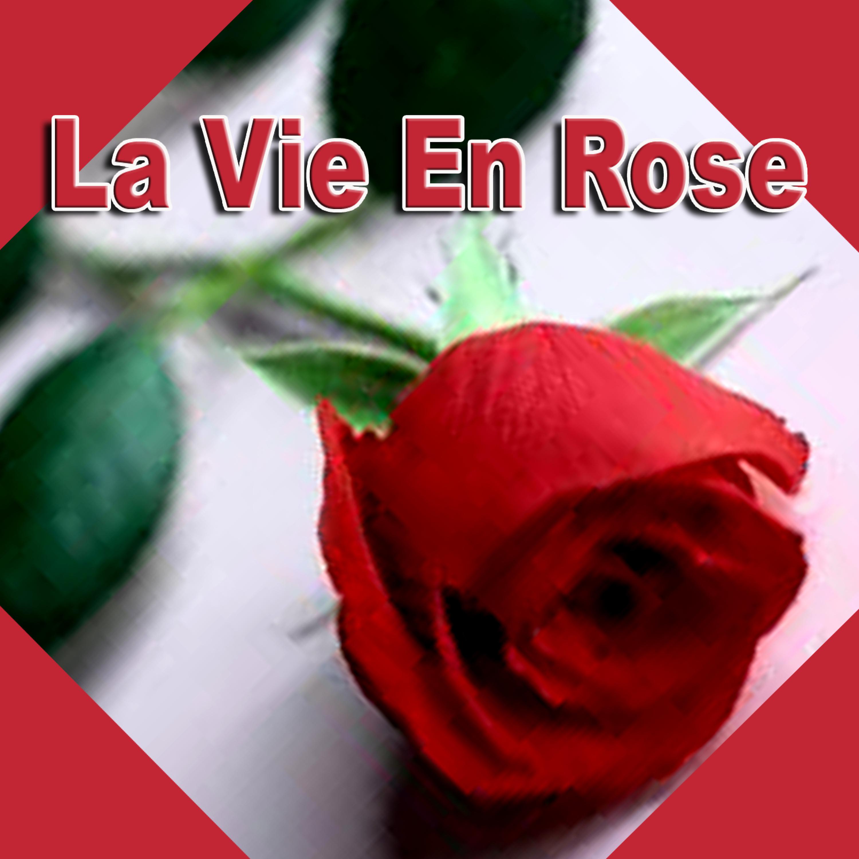 Постер альбома La Vie En Ros