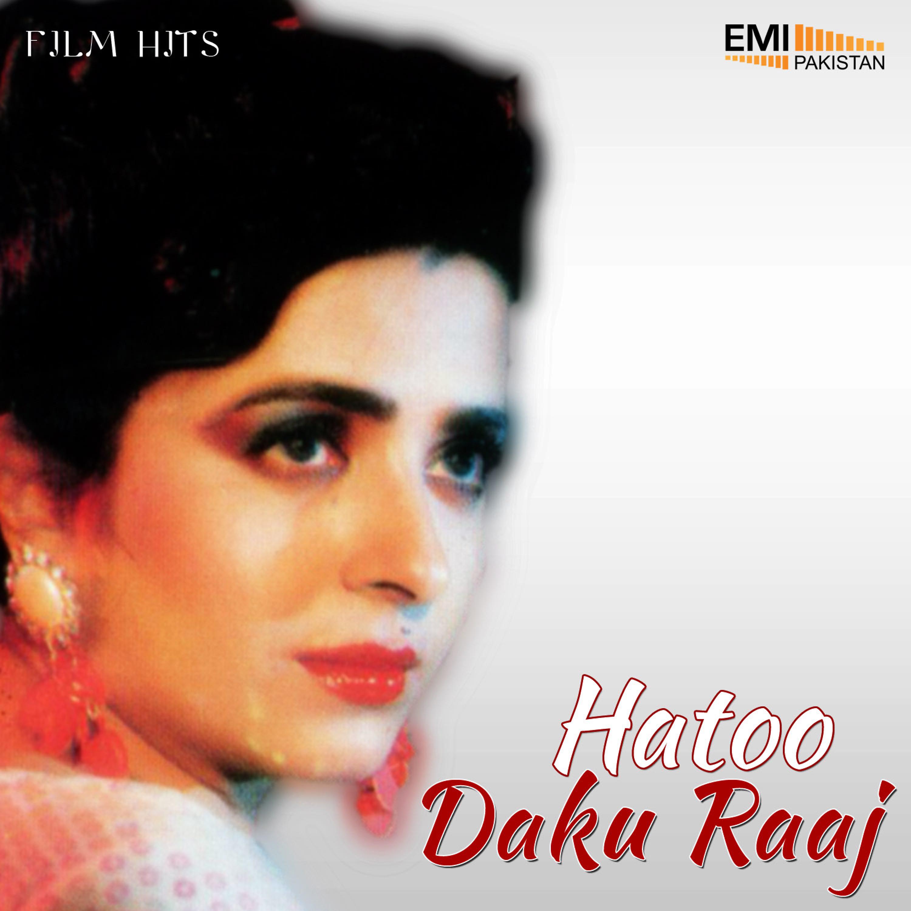 Постер альбома Daku Raaj / Hatoo
