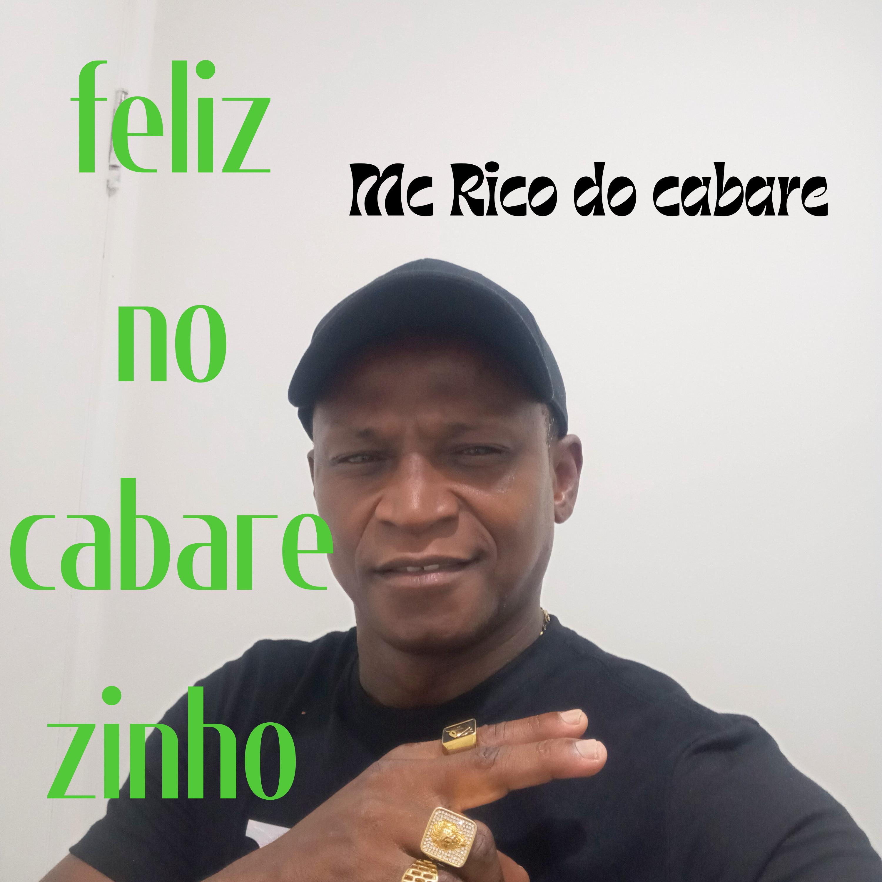 Постер альбома Feliz no Cabarezinho