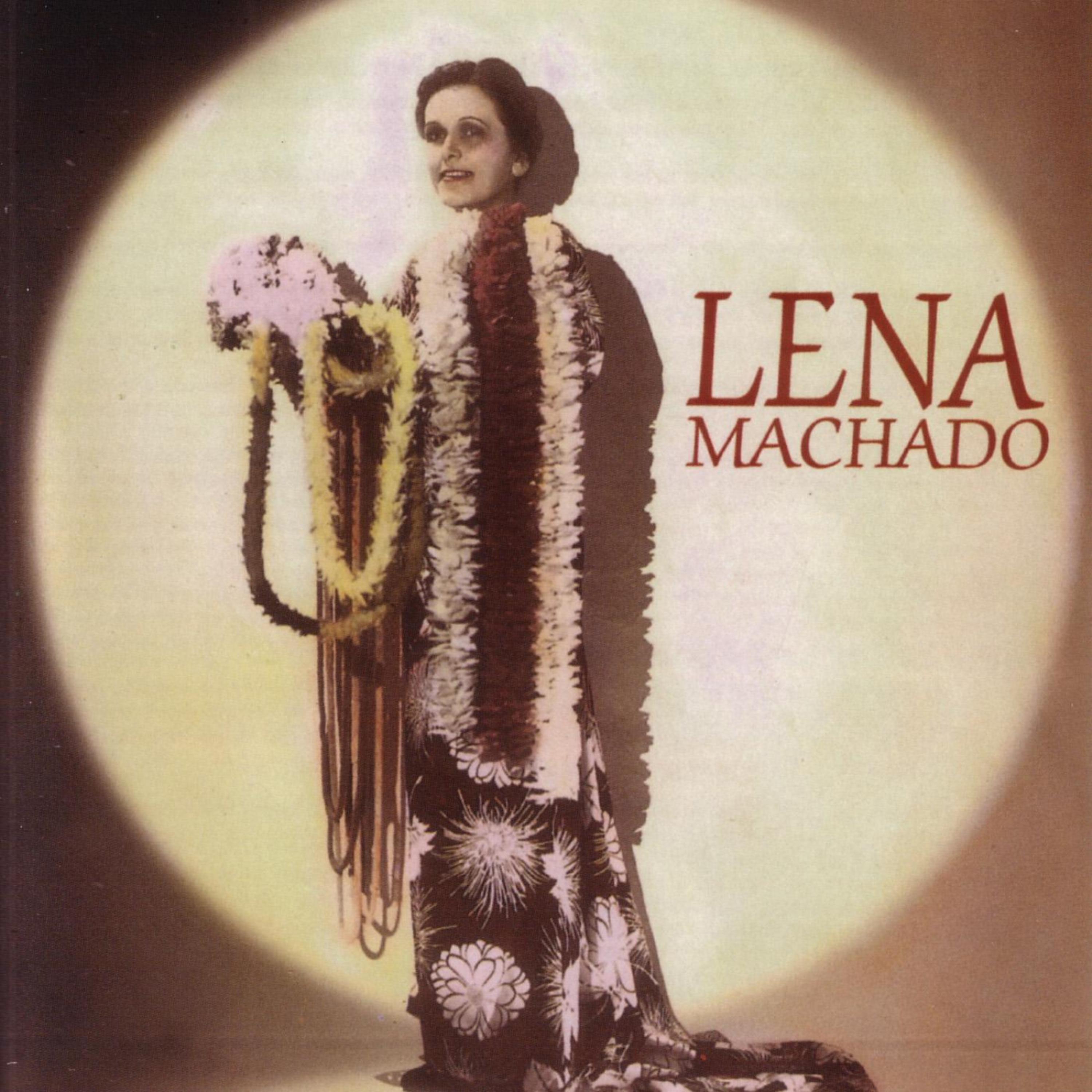Постер альбома Lena Machado - Hawaiian Song Bird