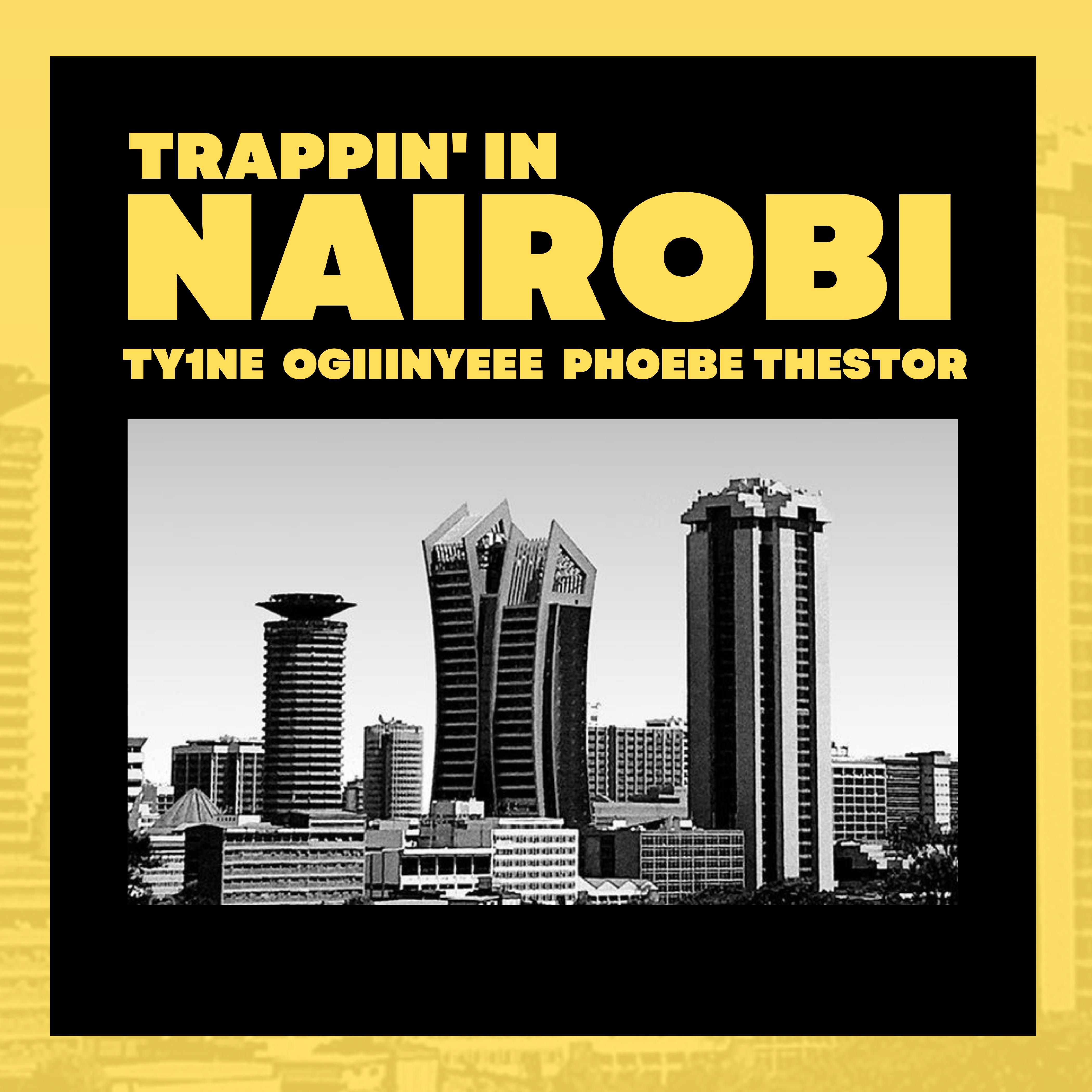 Постер альбома Trappin' in Nairobi