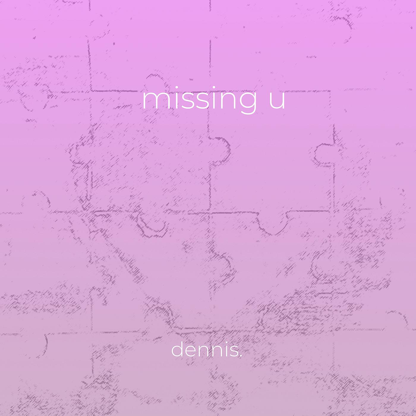 Постер альбома Missing U