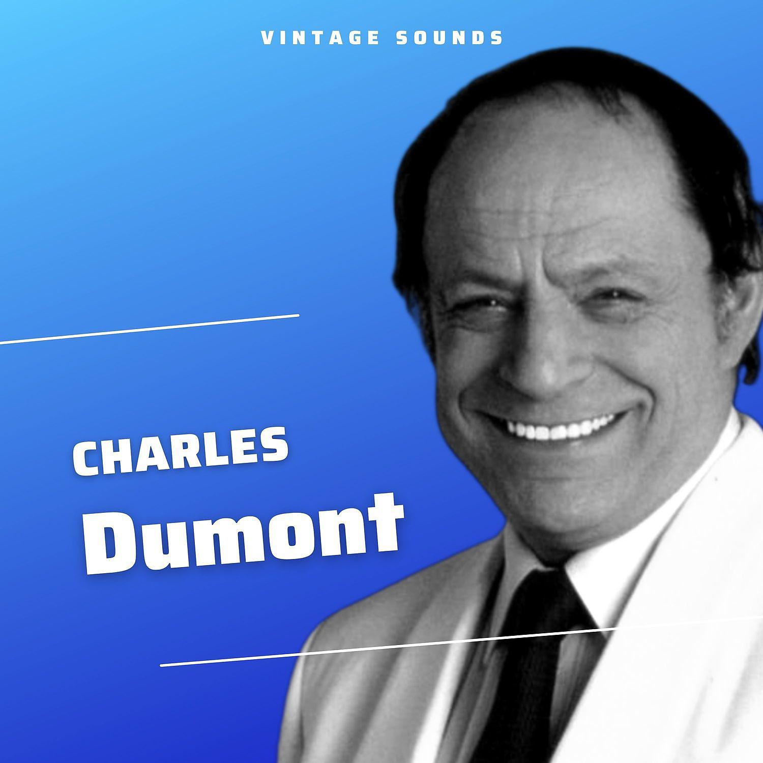 Постер альбома Charles Dumont - Vintage Sounds