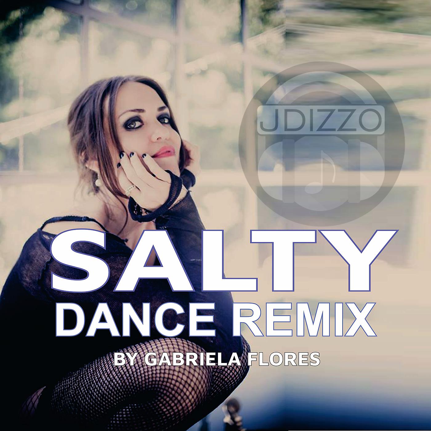 Постер альбома Salty (Dance Remix)