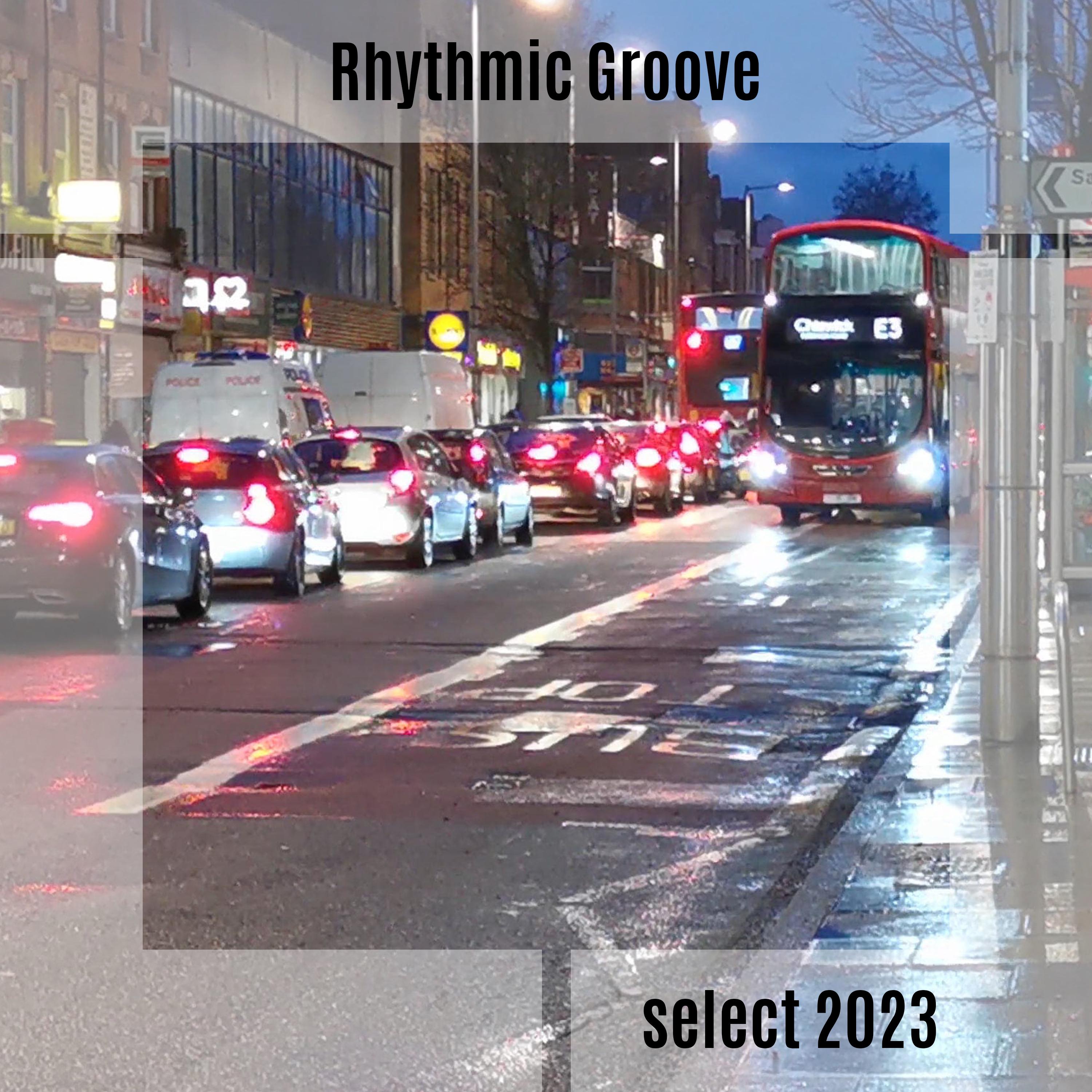 Постер альбома Rhythmic Groove Select 2023