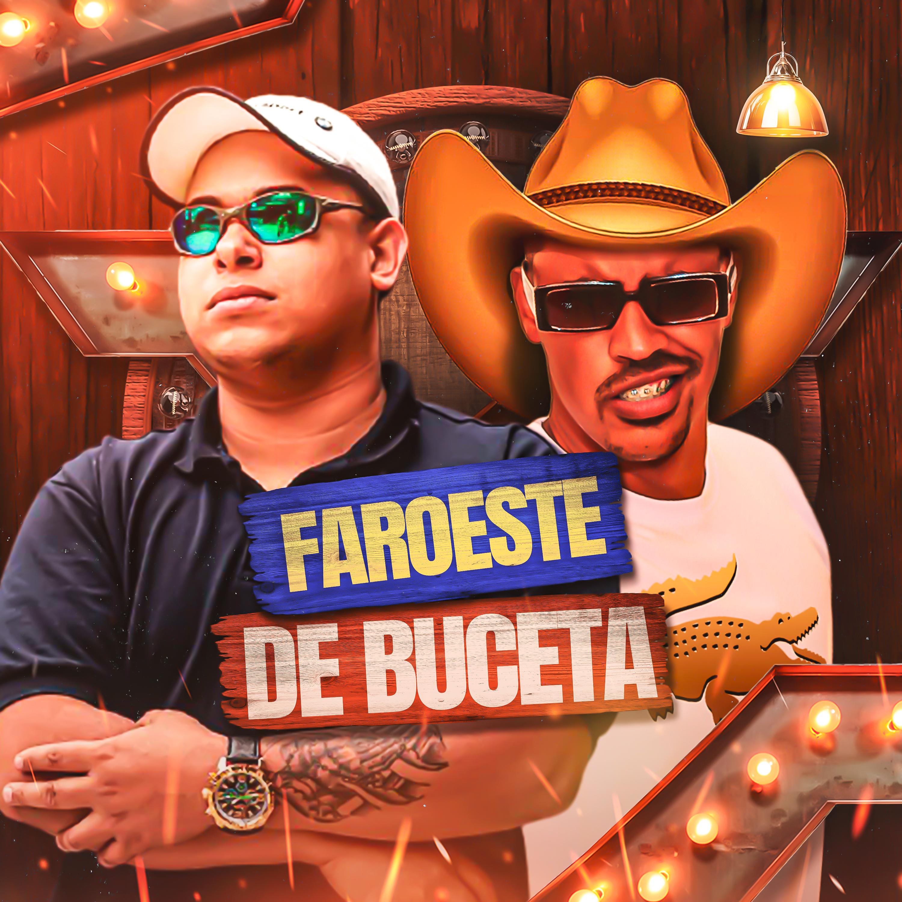Постер альбома Faroeste de Buceta