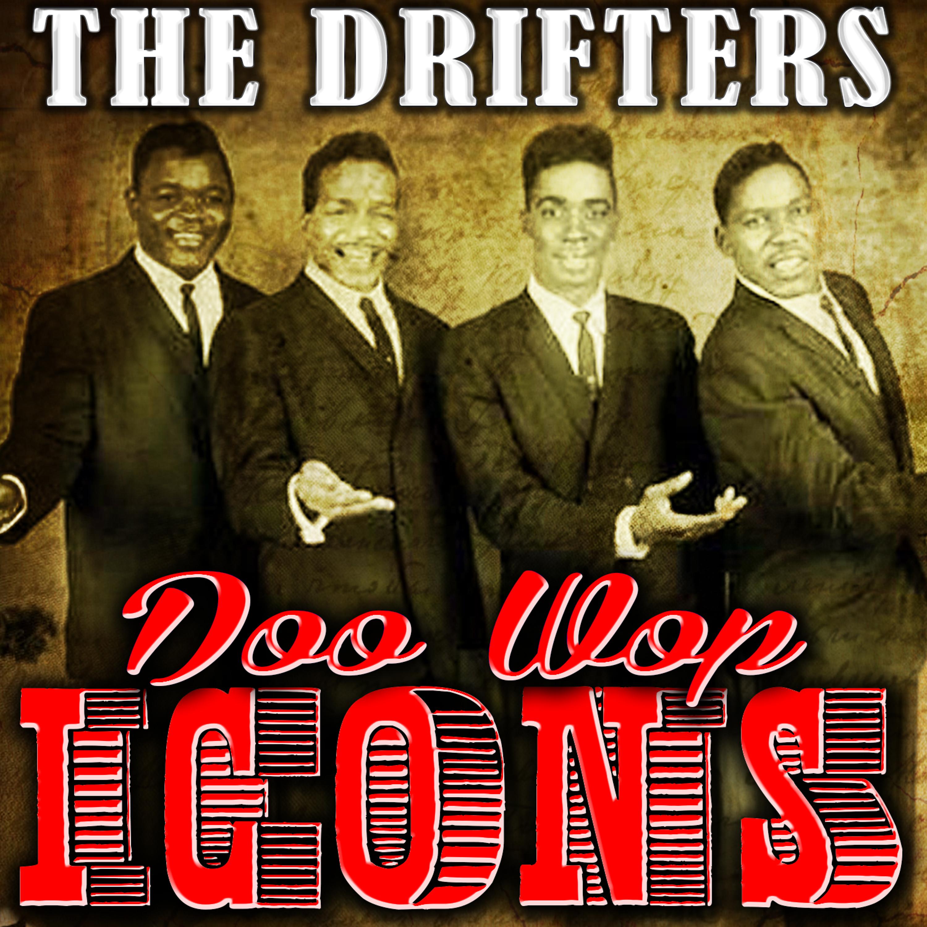 Постер альбома Doo Wop Icons: The Drifters
