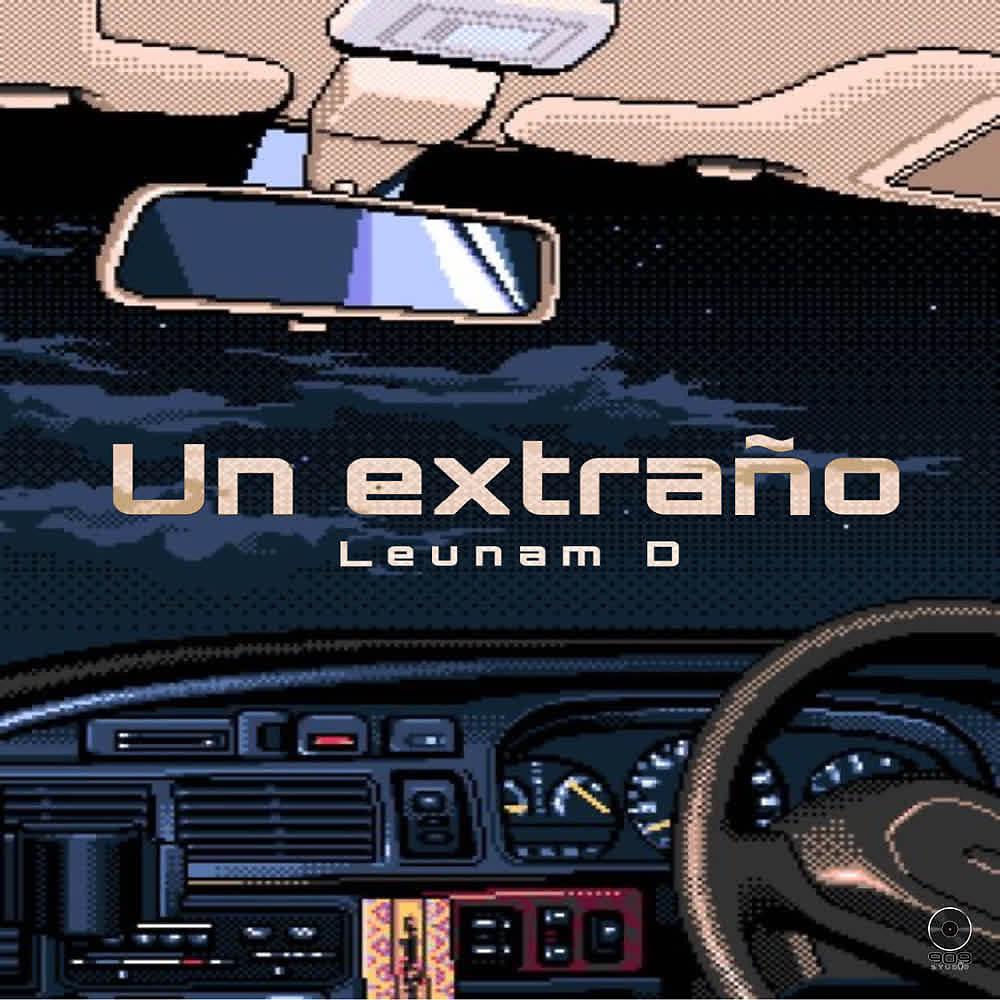 Постер альбома Un Extraño