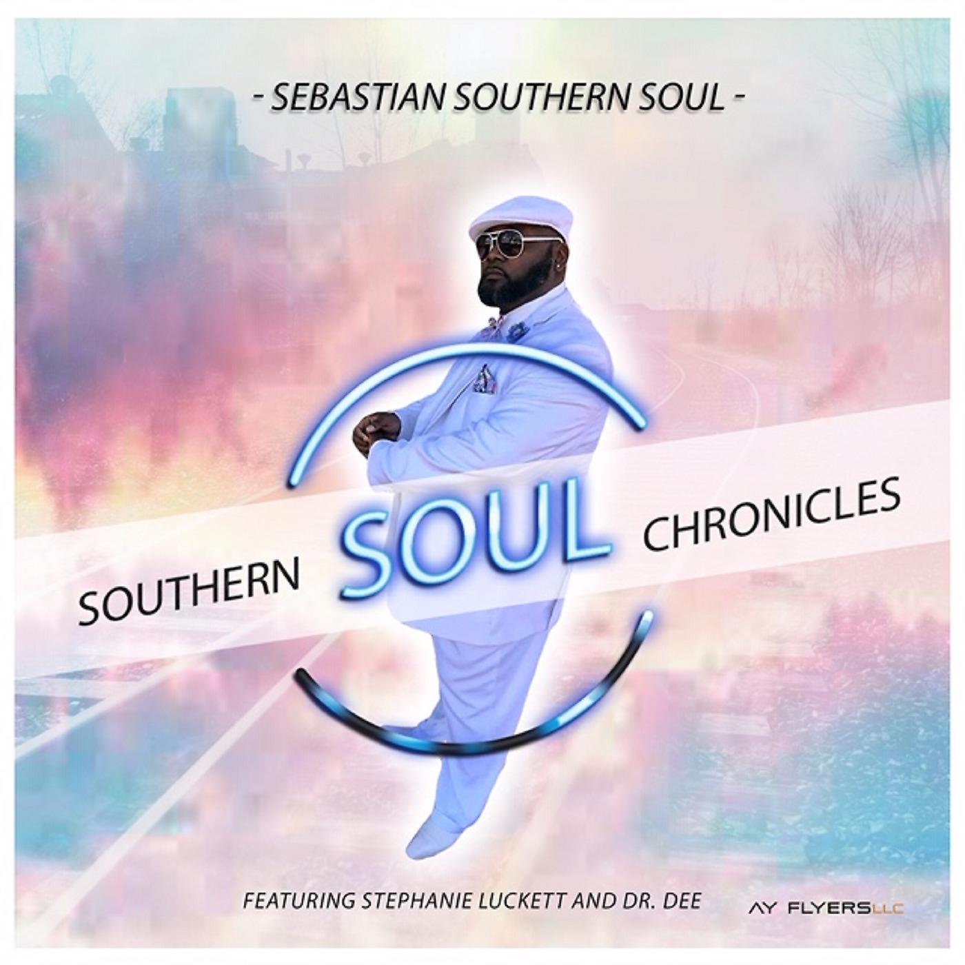 Постер альбома Southern Soul Chronicles