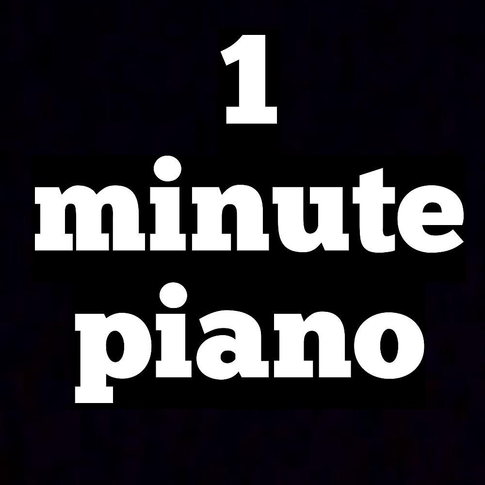 Постер альбома 1 Minute Piano