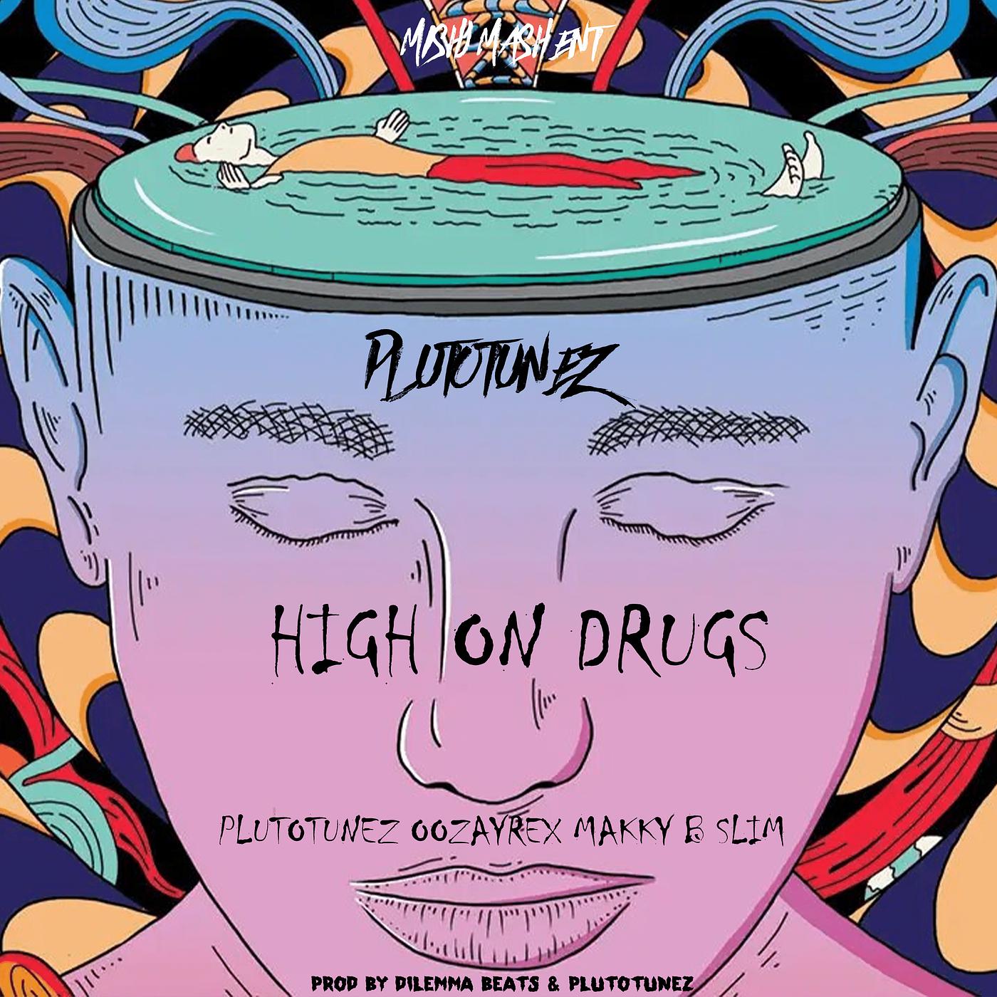 Постер альбома High on Drugs
