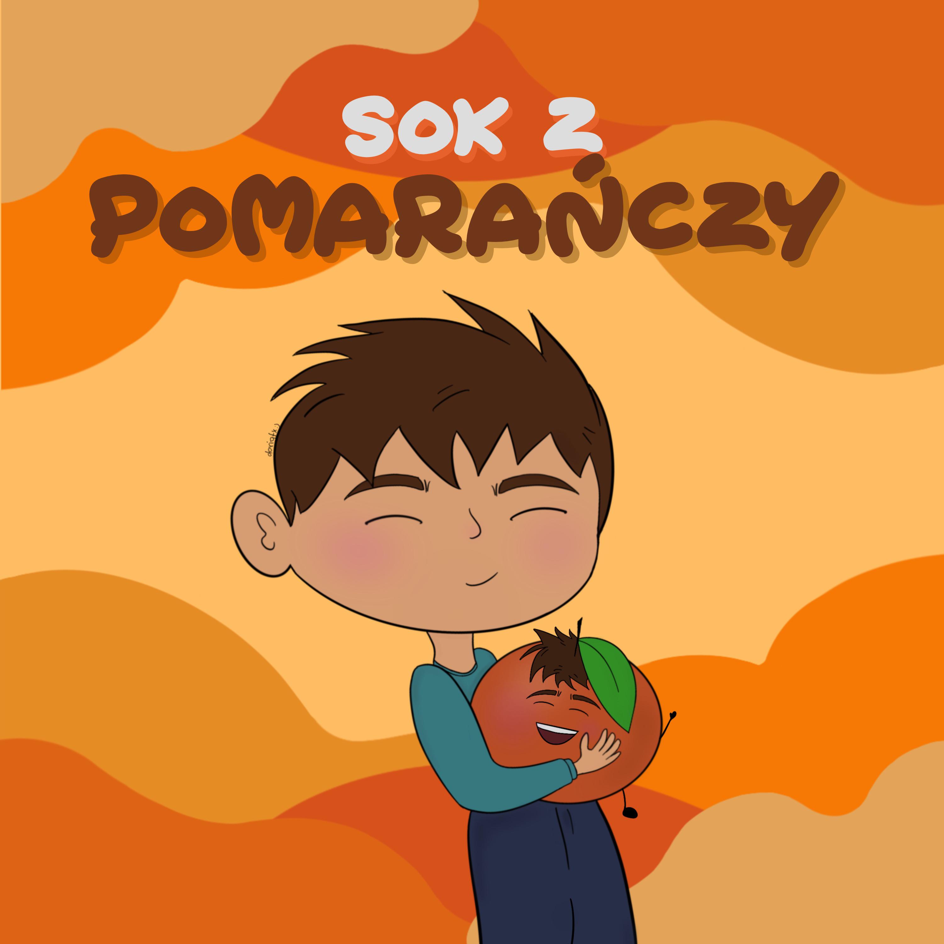 Постер альбома Sok z pomarańczy