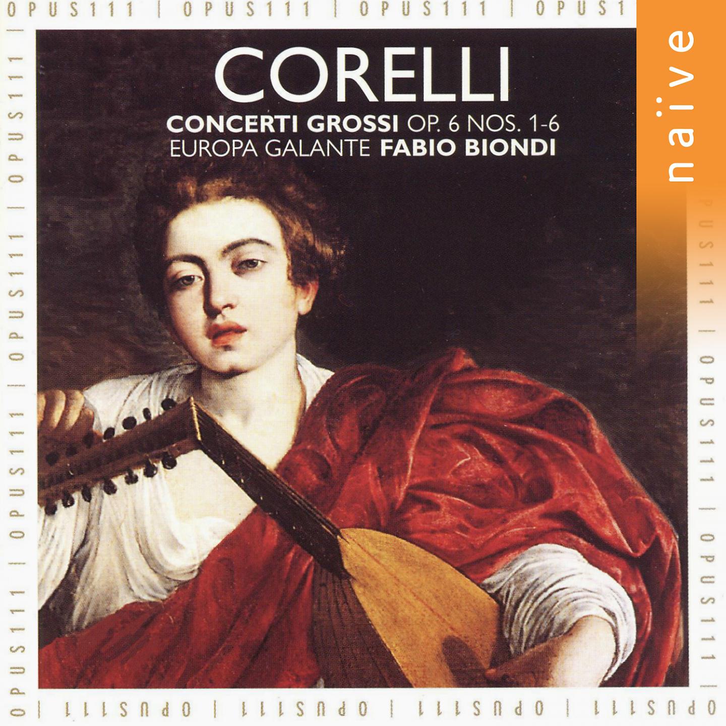 Постер альбома Corelli: Concerti Grossi, Op. 6, Nos. 1 - 6