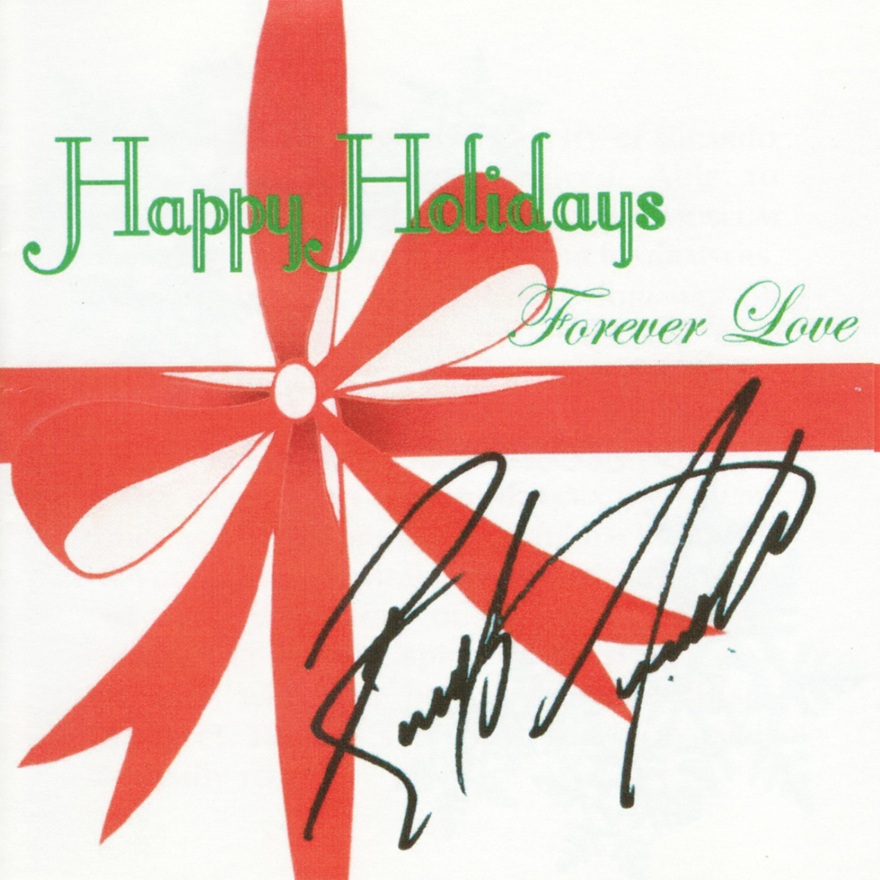 Постер альбома Happy Holidays - Forever Love