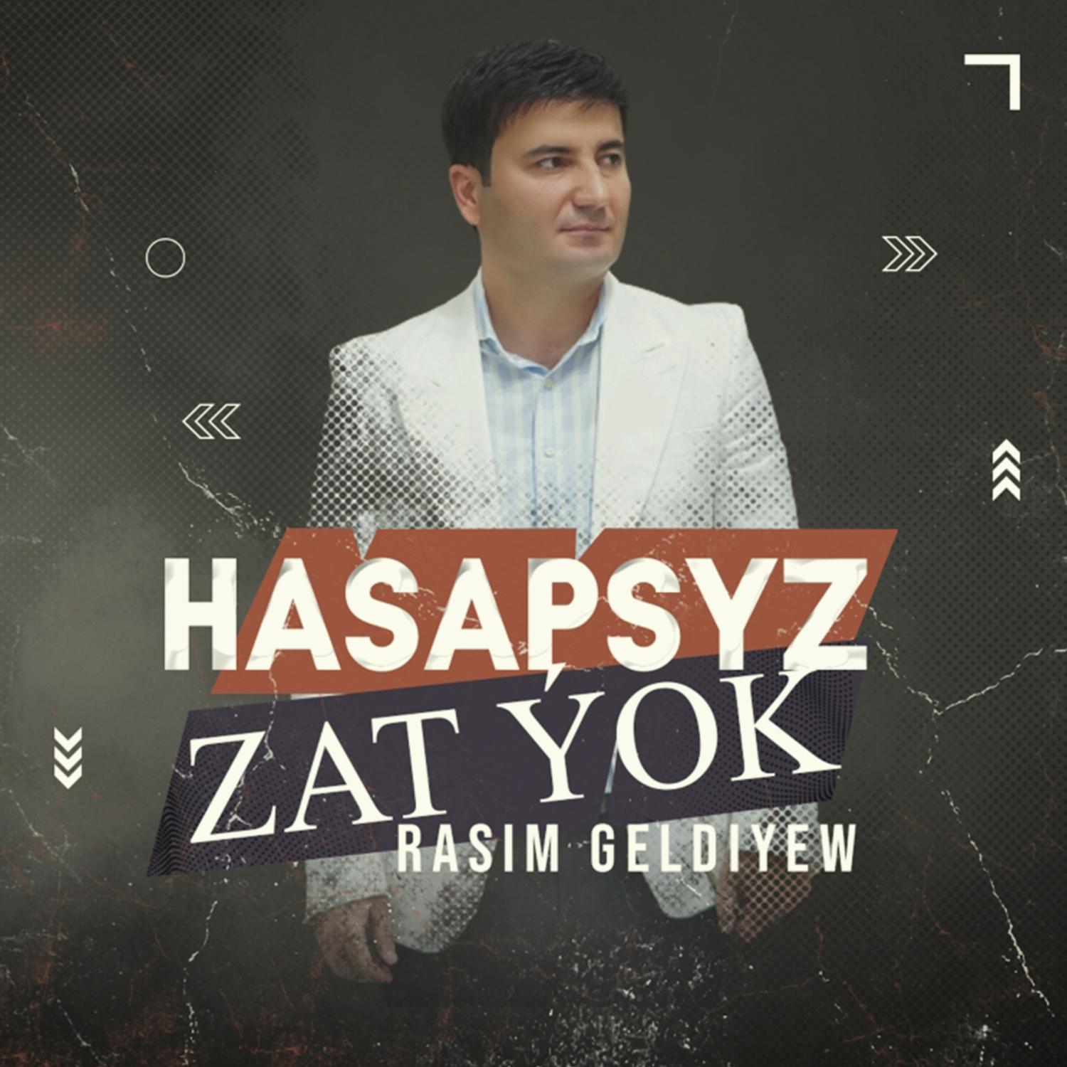Постер альбома Hasapsyz Zat Ýok