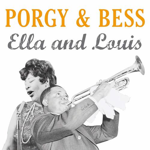 Постер альбома Porgy and Bess (Ella and Louis)
