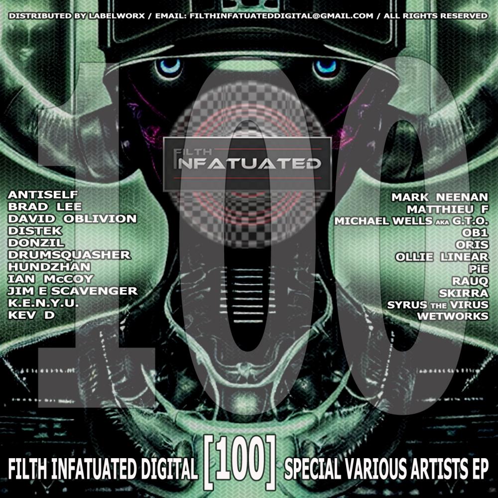 Постер альбома Filth Infatuated 100 VA