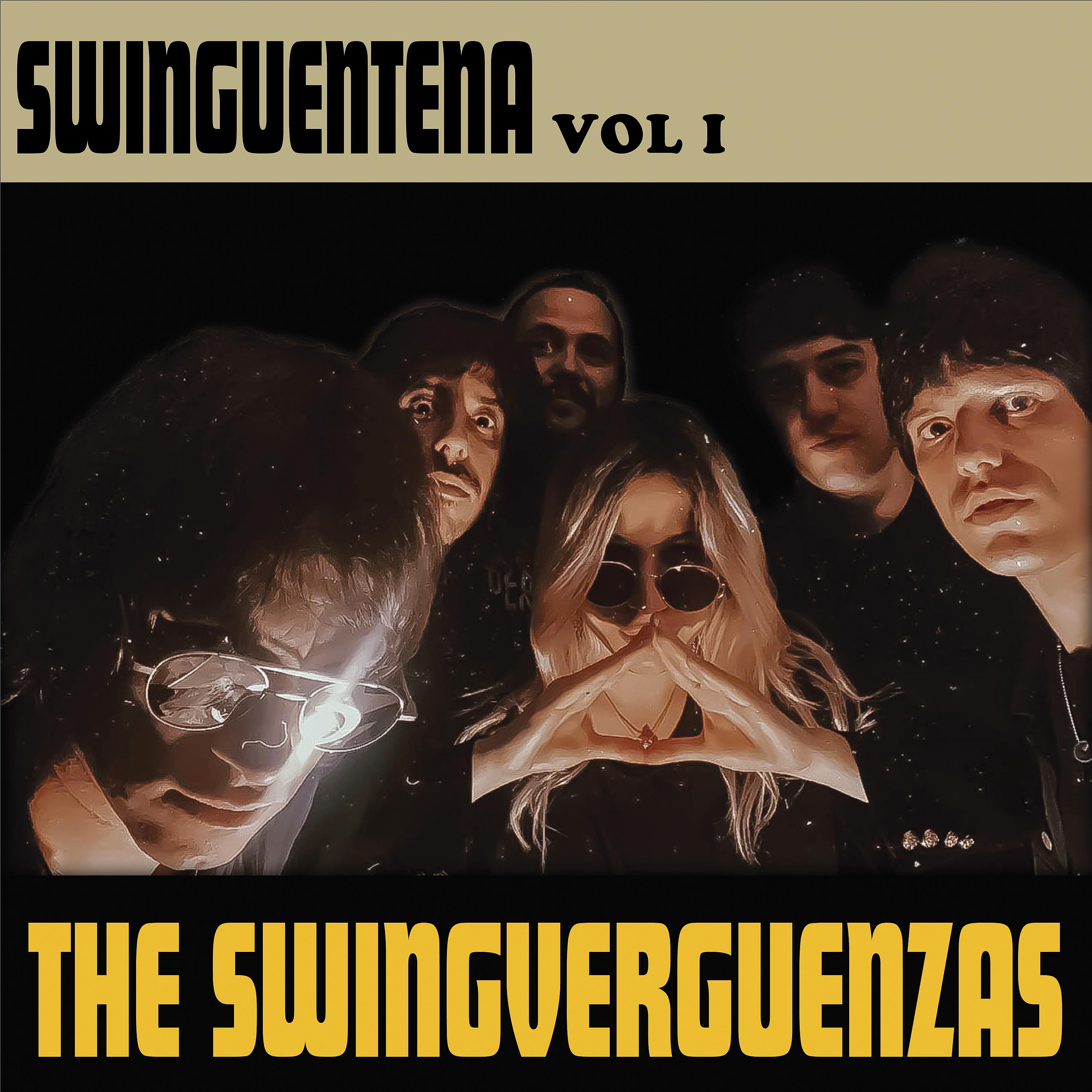 Постер альбома Swinguentena, Vol. I