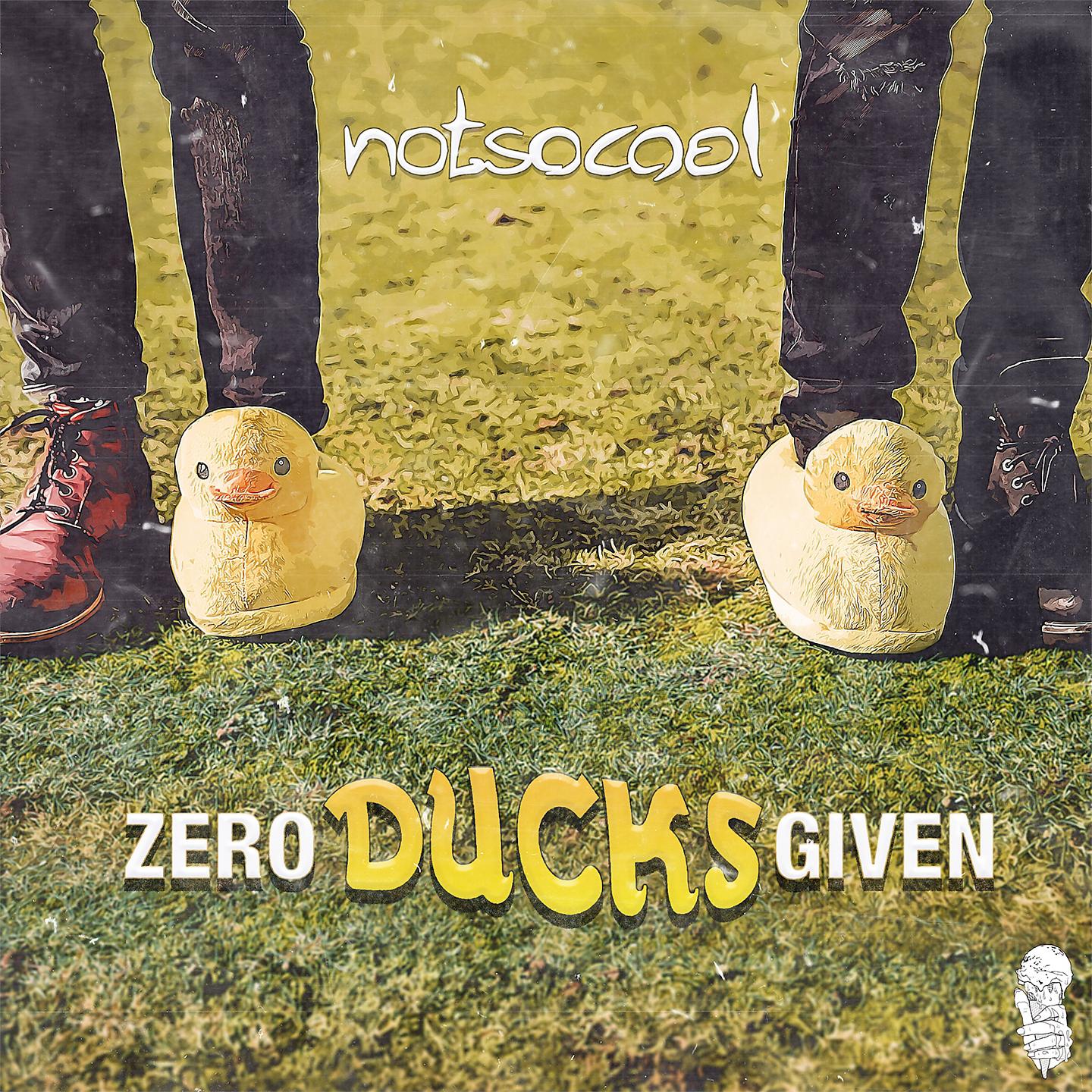 Постер альбома Zero Ducks Given