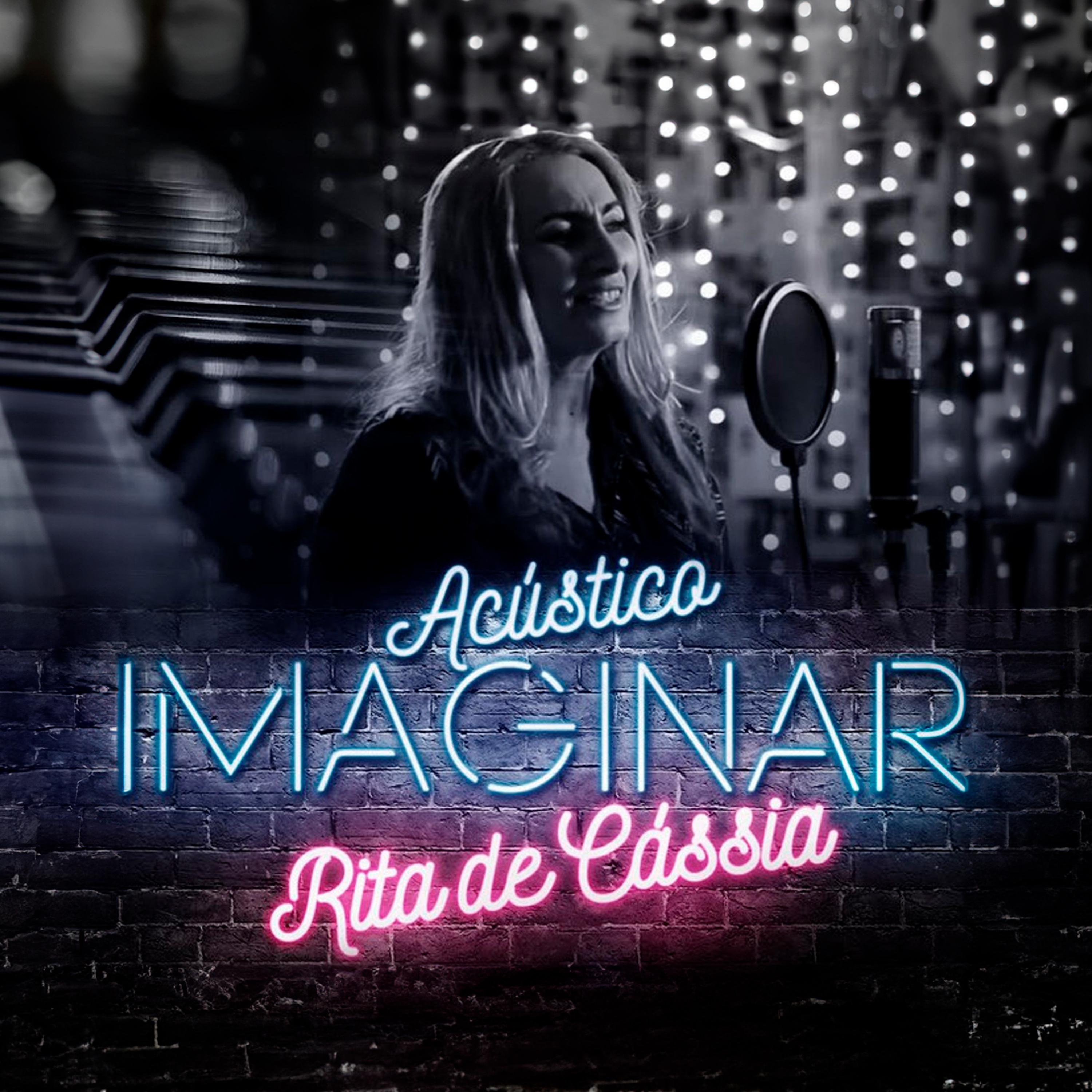 Постер альбома Rita de Cássia (O Primeiro Acústico Imaginar)