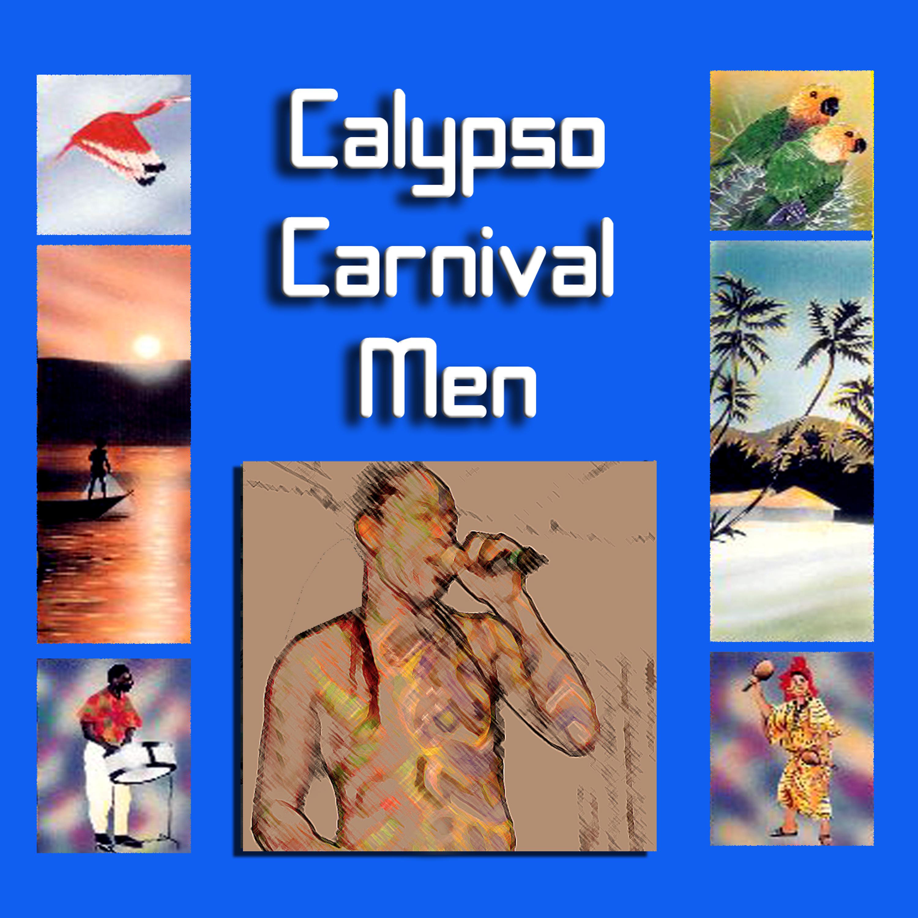 Постер альбома Calypso Carnival Men
