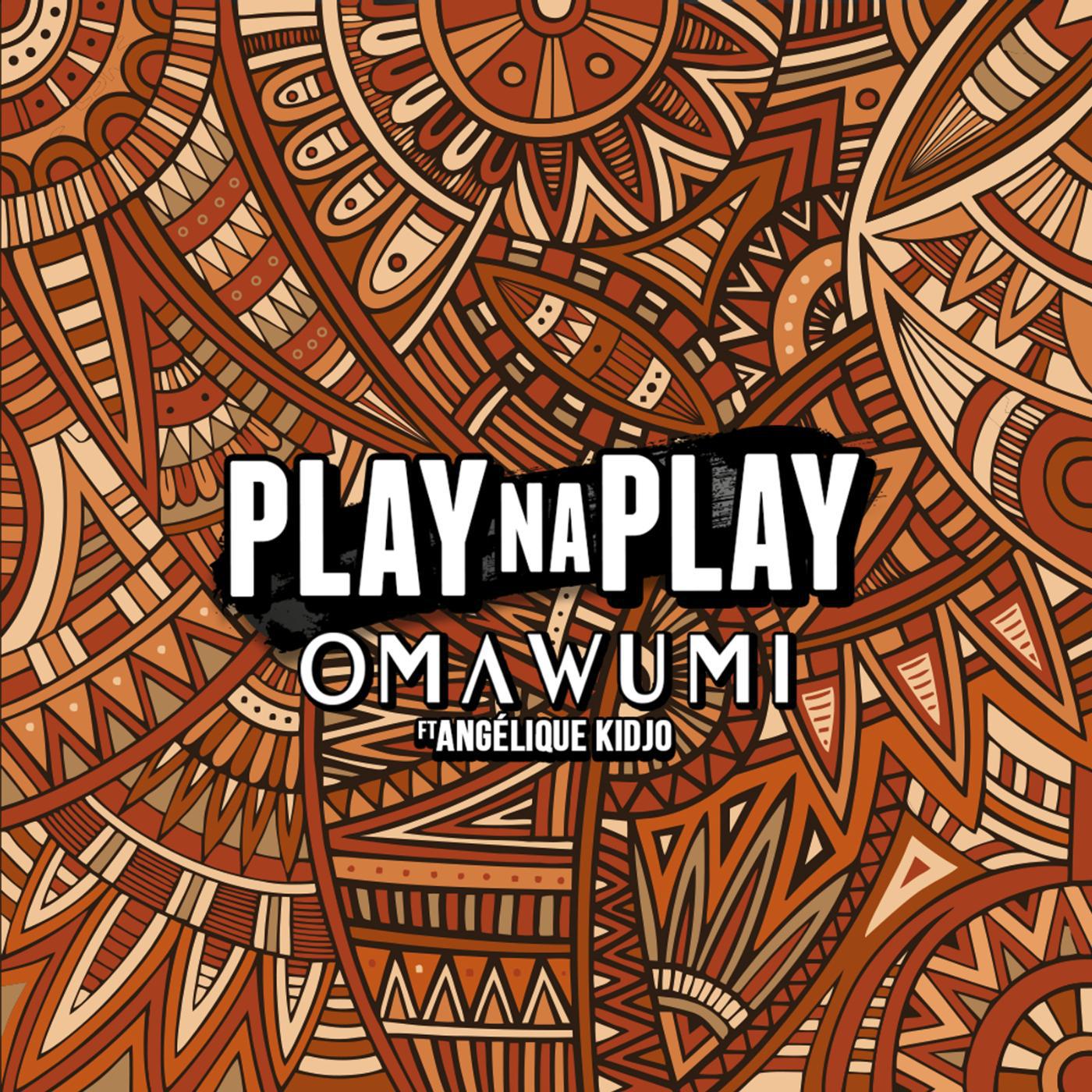 Постер альбома Play Na Play (feat. Angélique Kidjo)