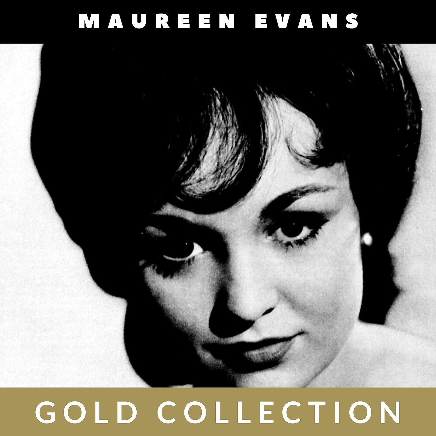 Постер альбома Maureen Evans - Gold Collection