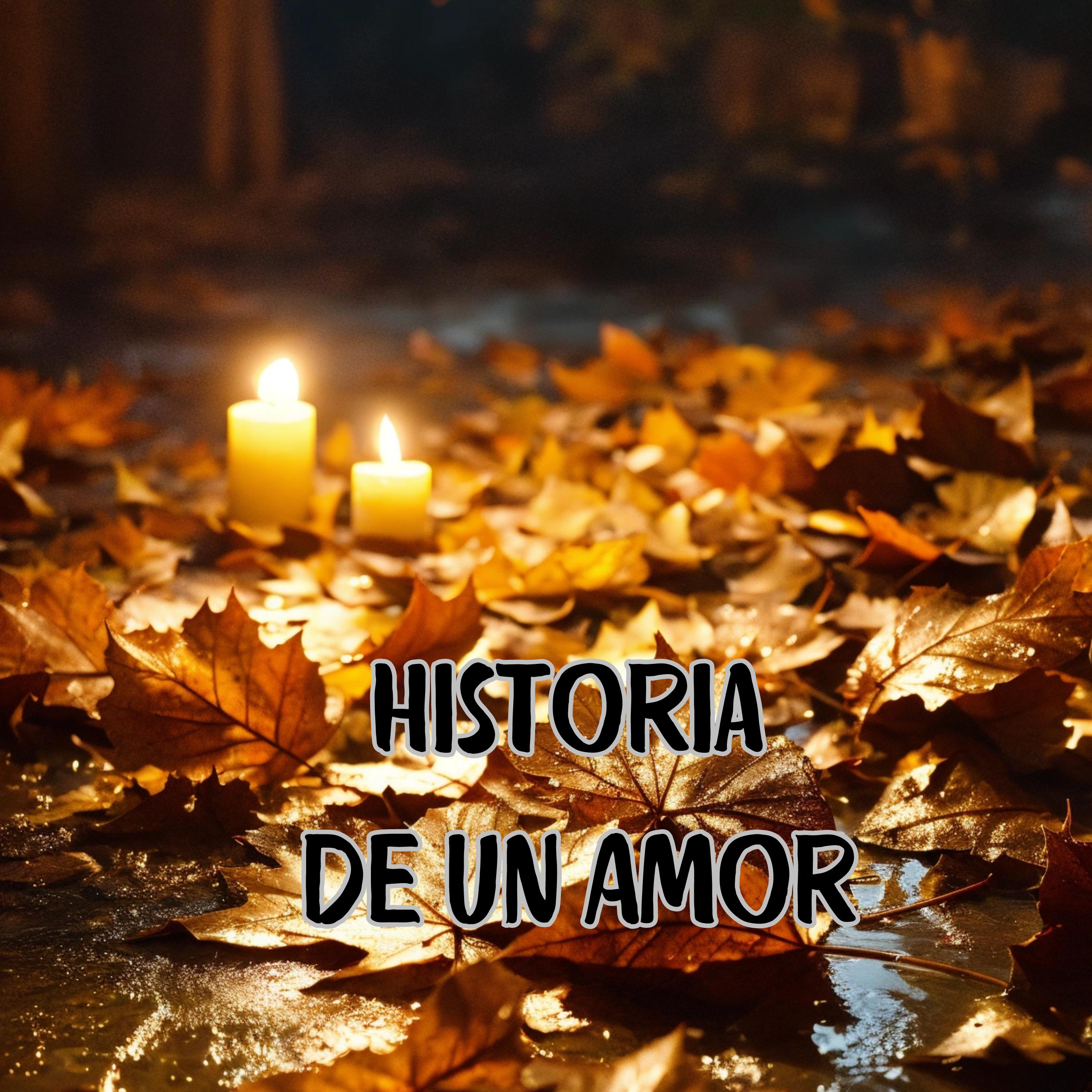 Постер альбома Historia de un Amor