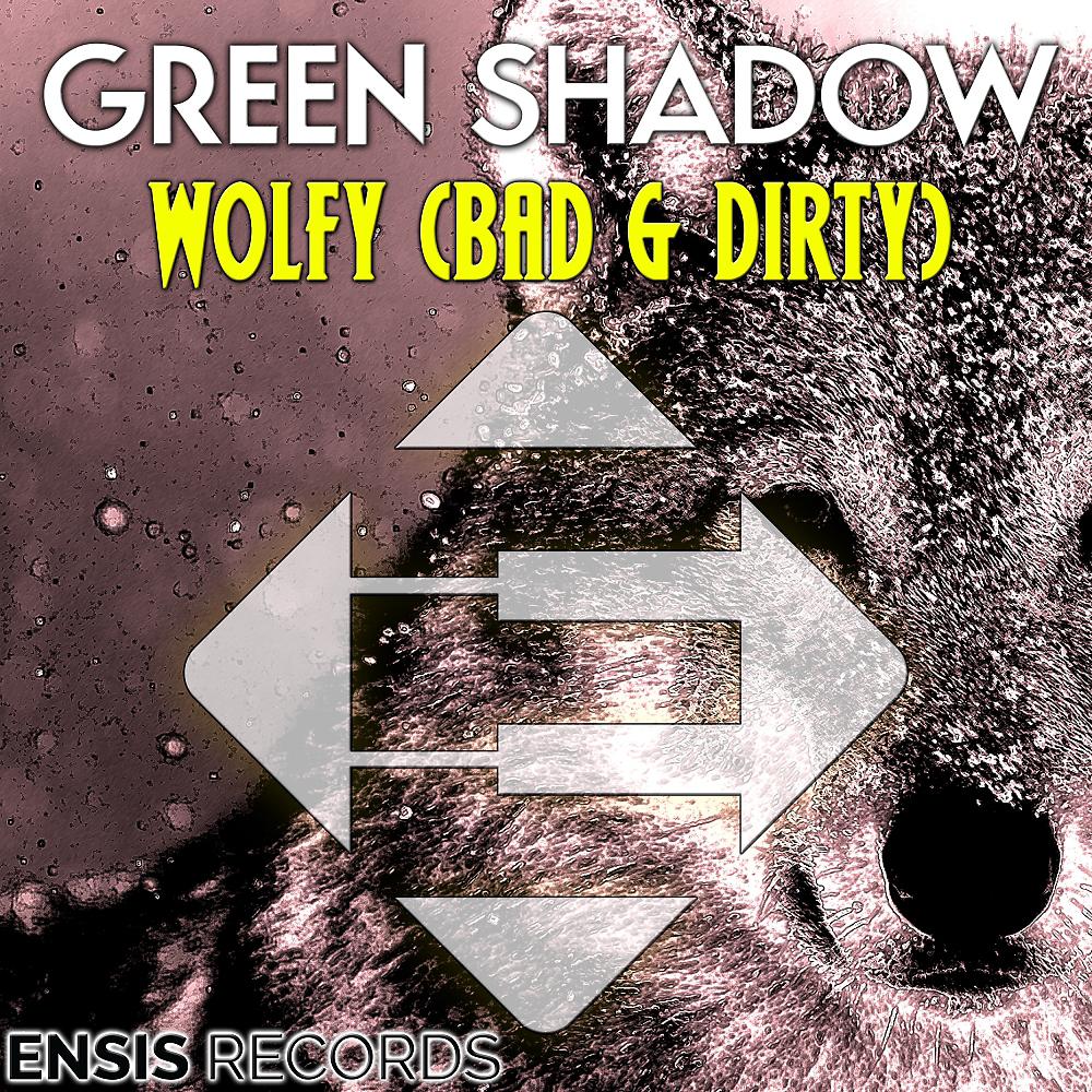 Постер альбома Wolfy (Bad & Dirty)