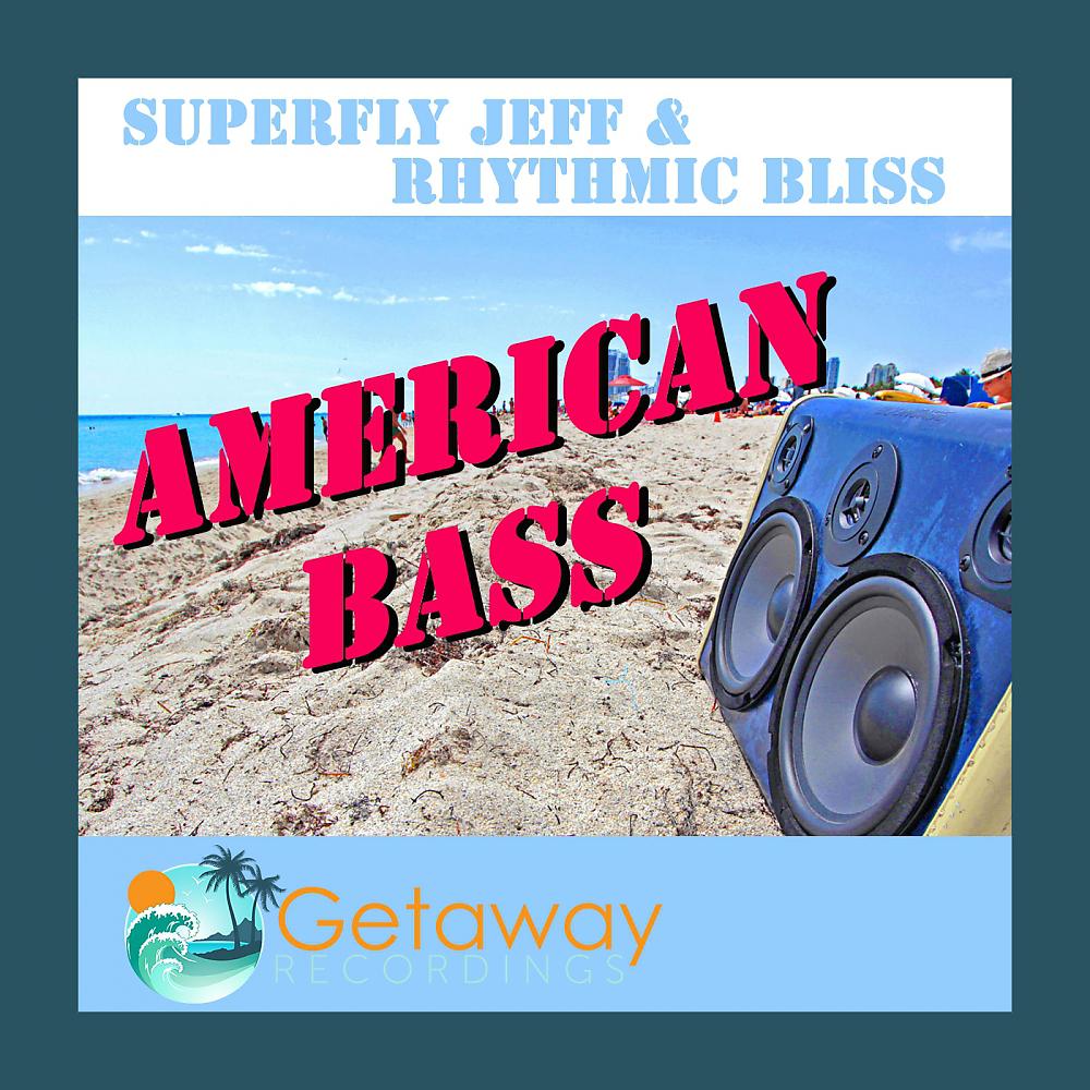 Постер альбома American Bass