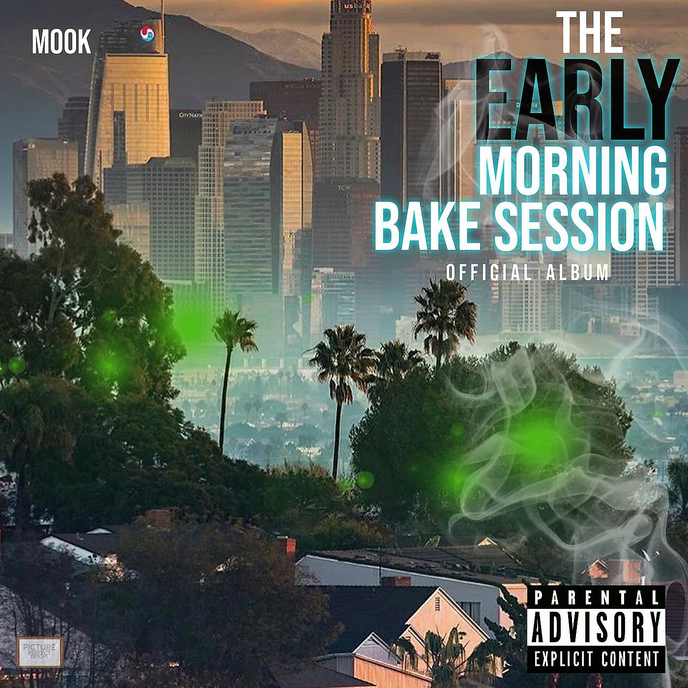Постер альбома The Early Morning Bake Session (Official Album)
