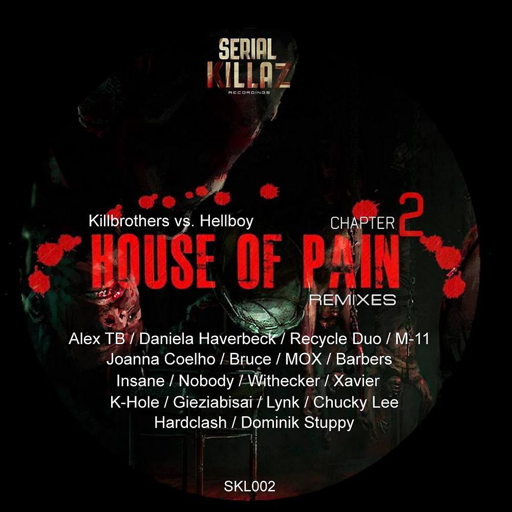 Постер альбома House of Pain Chapter 2 (Remixes)