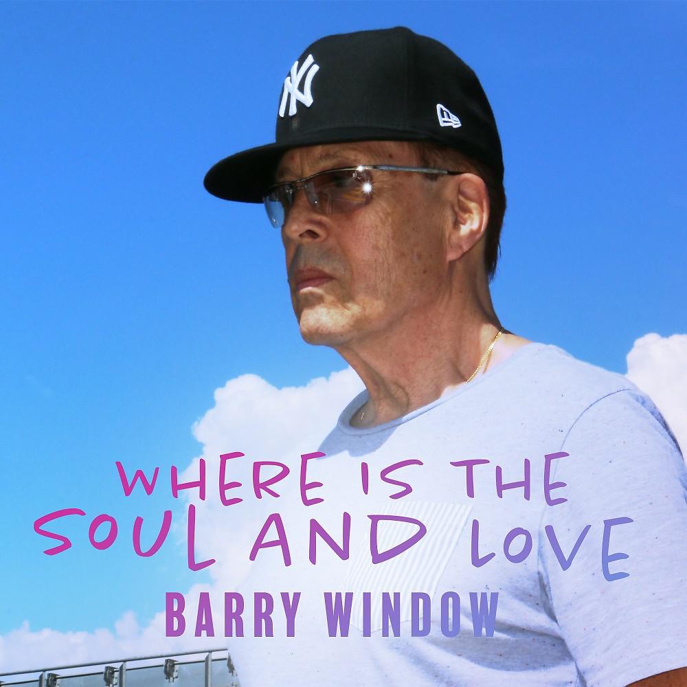 Постер альбома Where Is the Soul and Love
