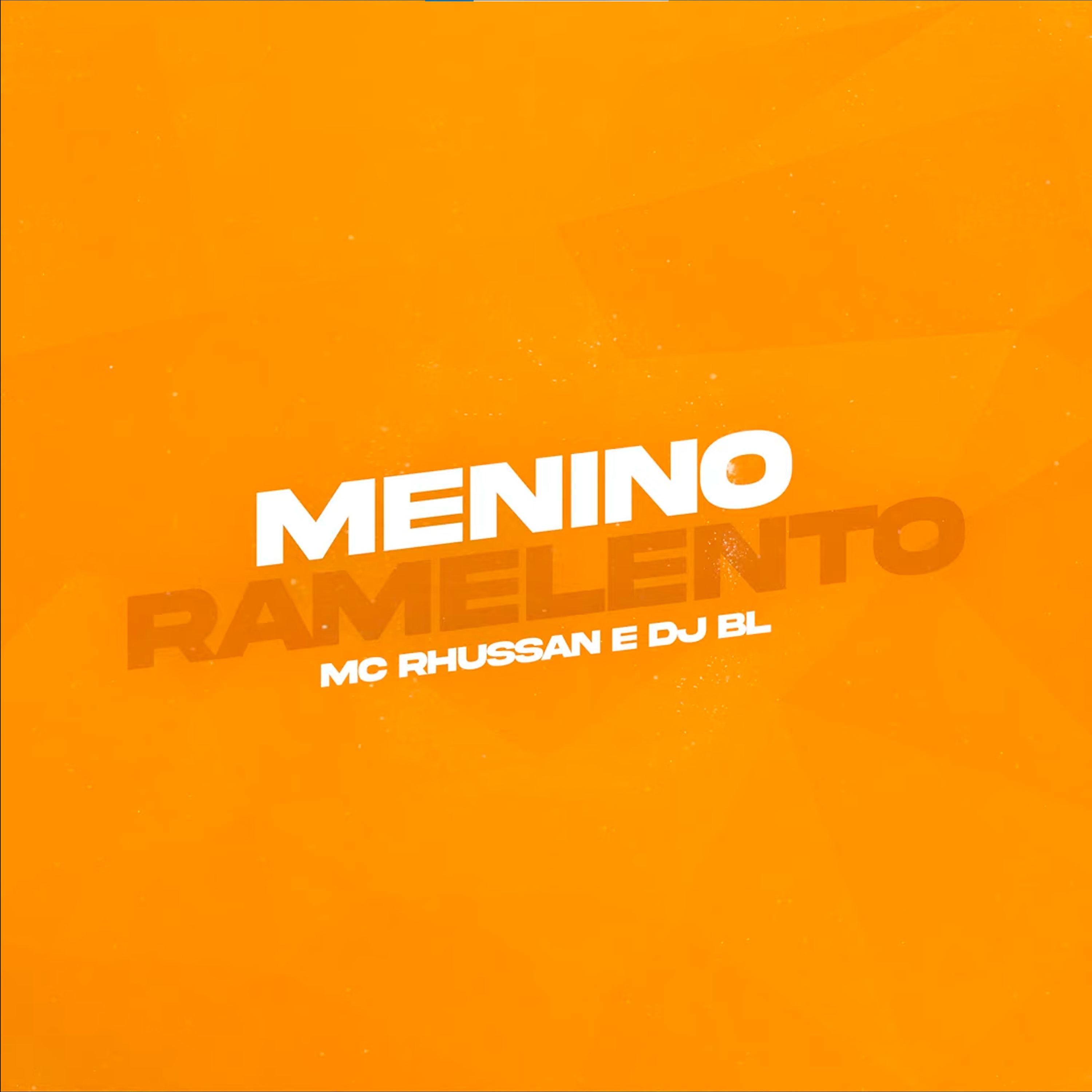 Постер альбома Menino Ramelento