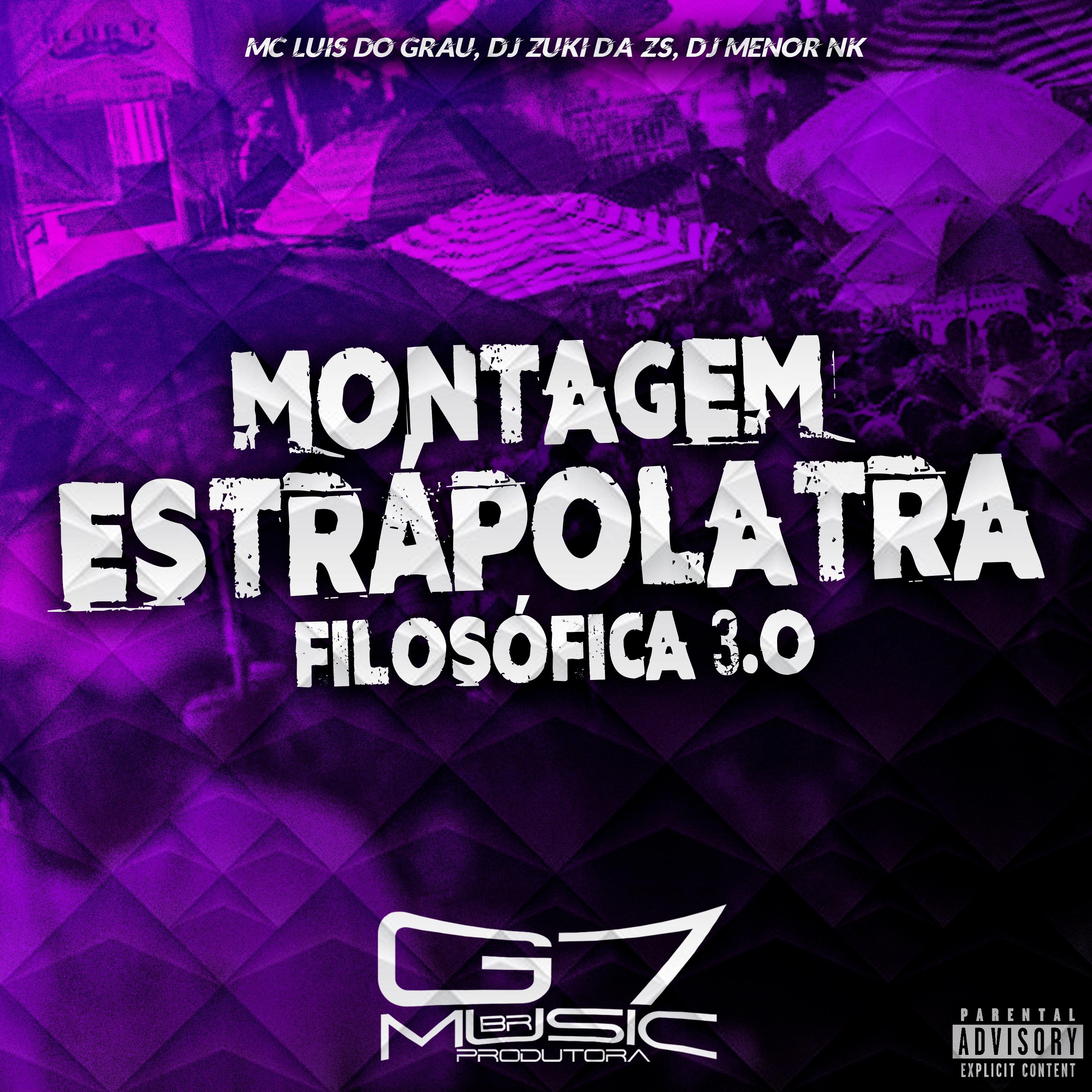 Постер альбома Montagem Estrápolatra Filosófica 3.0