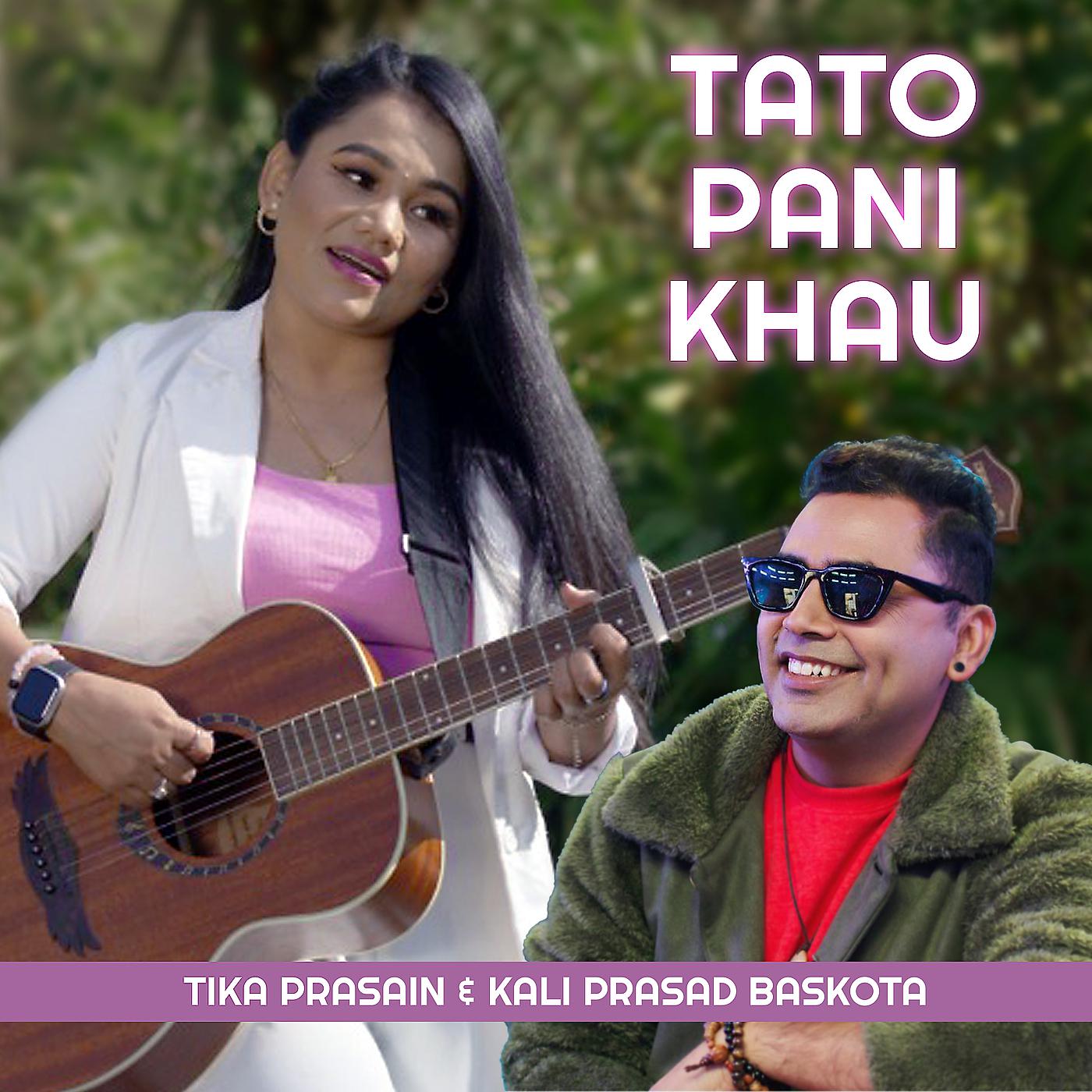 Постер альбома Tato Pani Khau