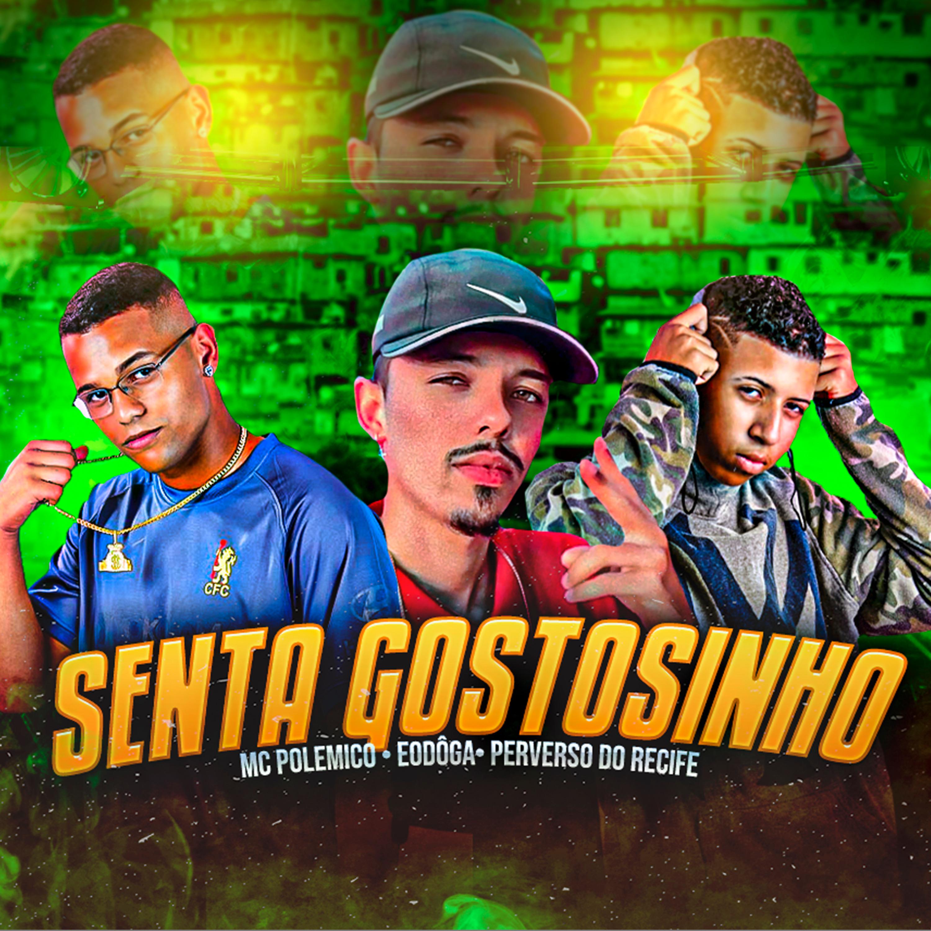 Постер альбома Senta Gostosinho