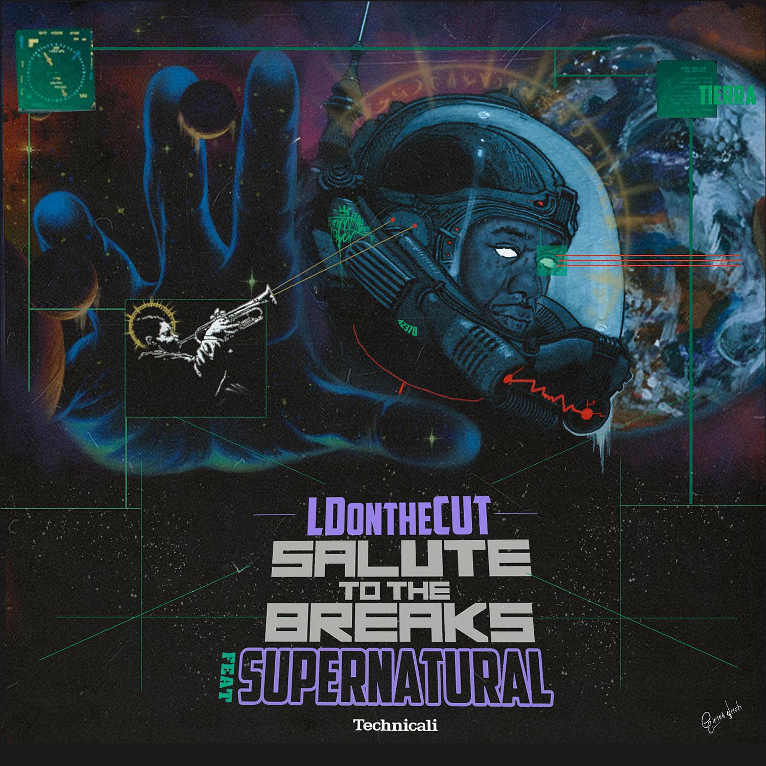 Постер альбома Salute To The Breaks (feat. Supernatural) - Single