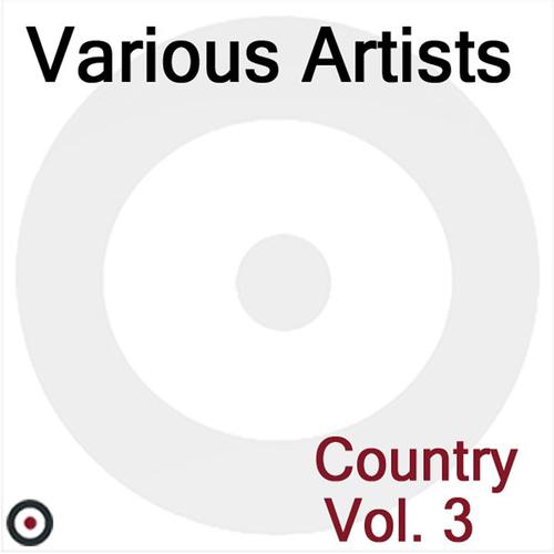 Постер альбома Country Volume 3