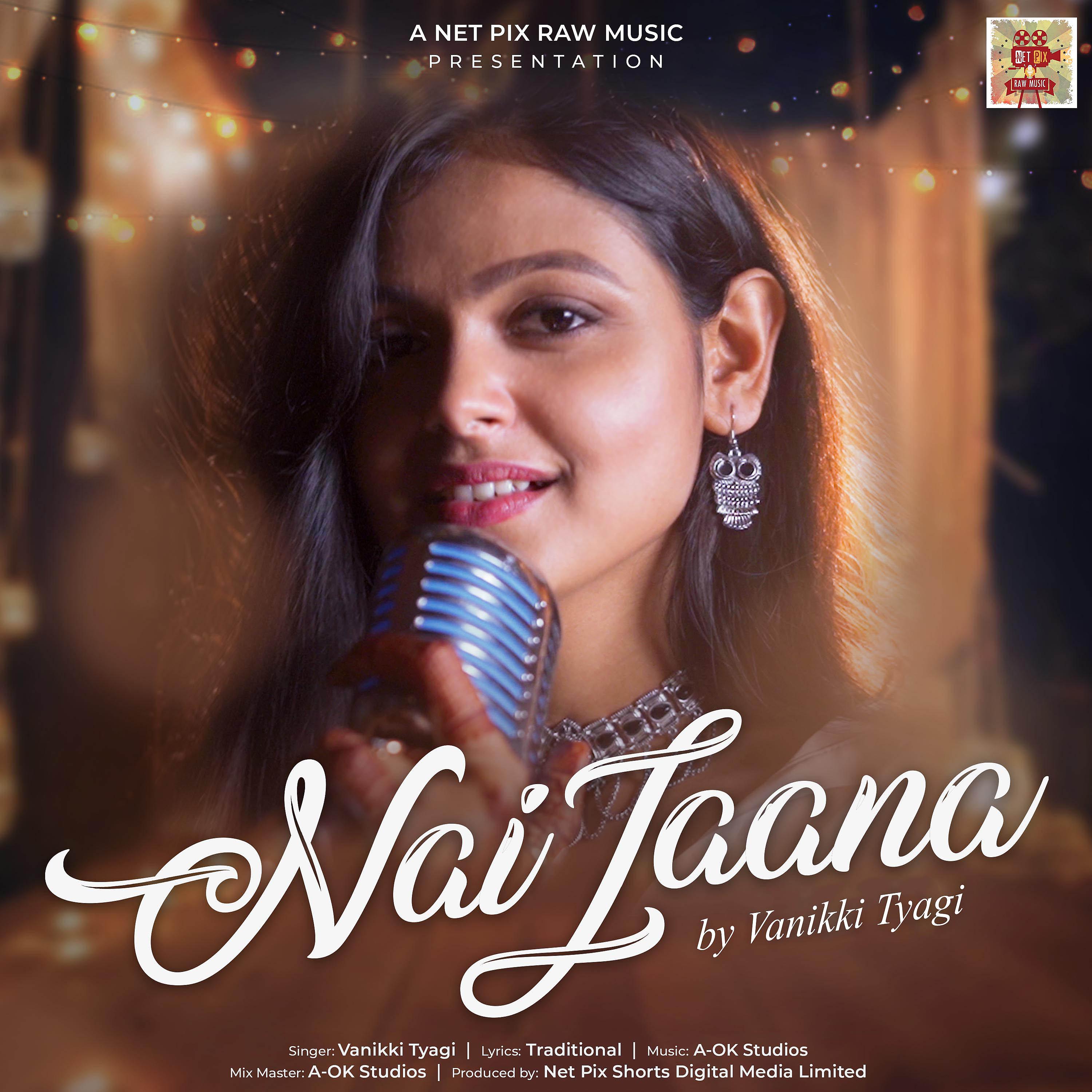 Постер альбома Nai Jaana