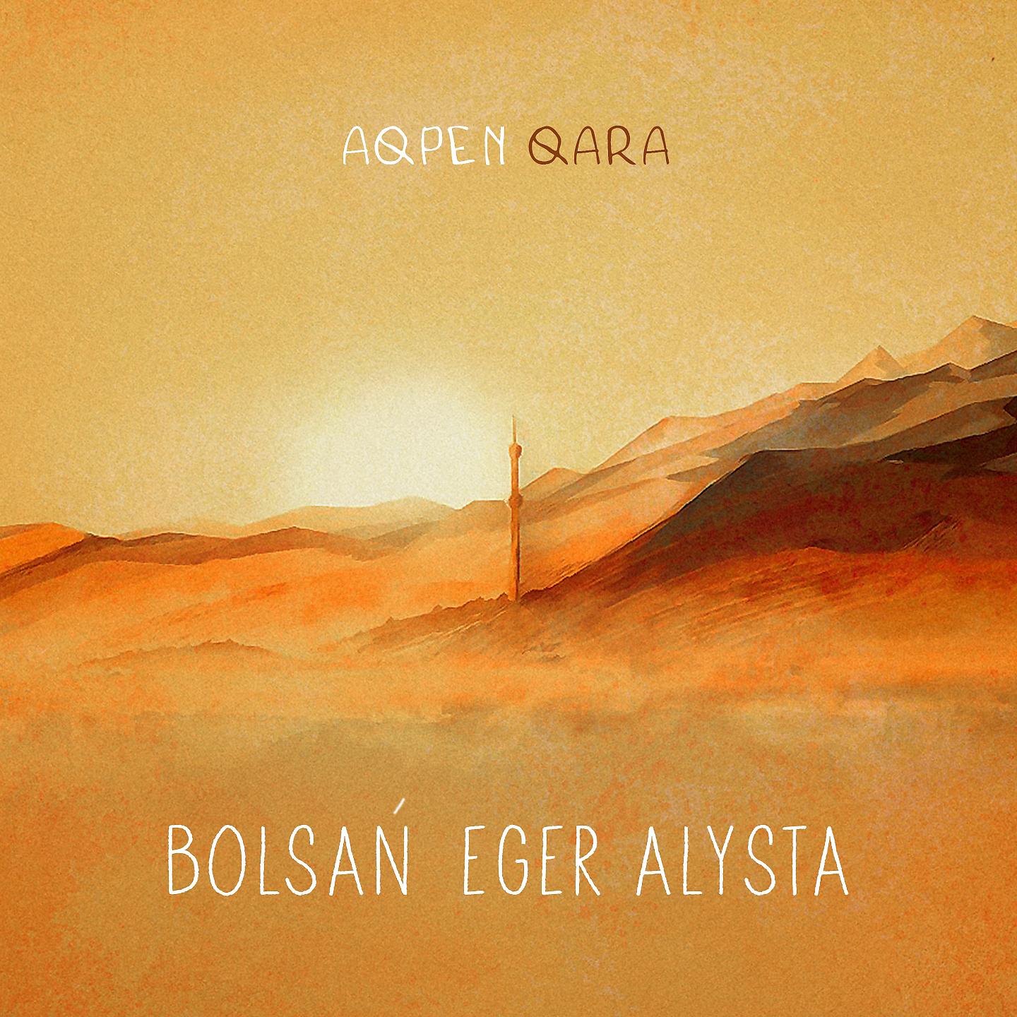 Постер альбома Bolsań Eger Alysta