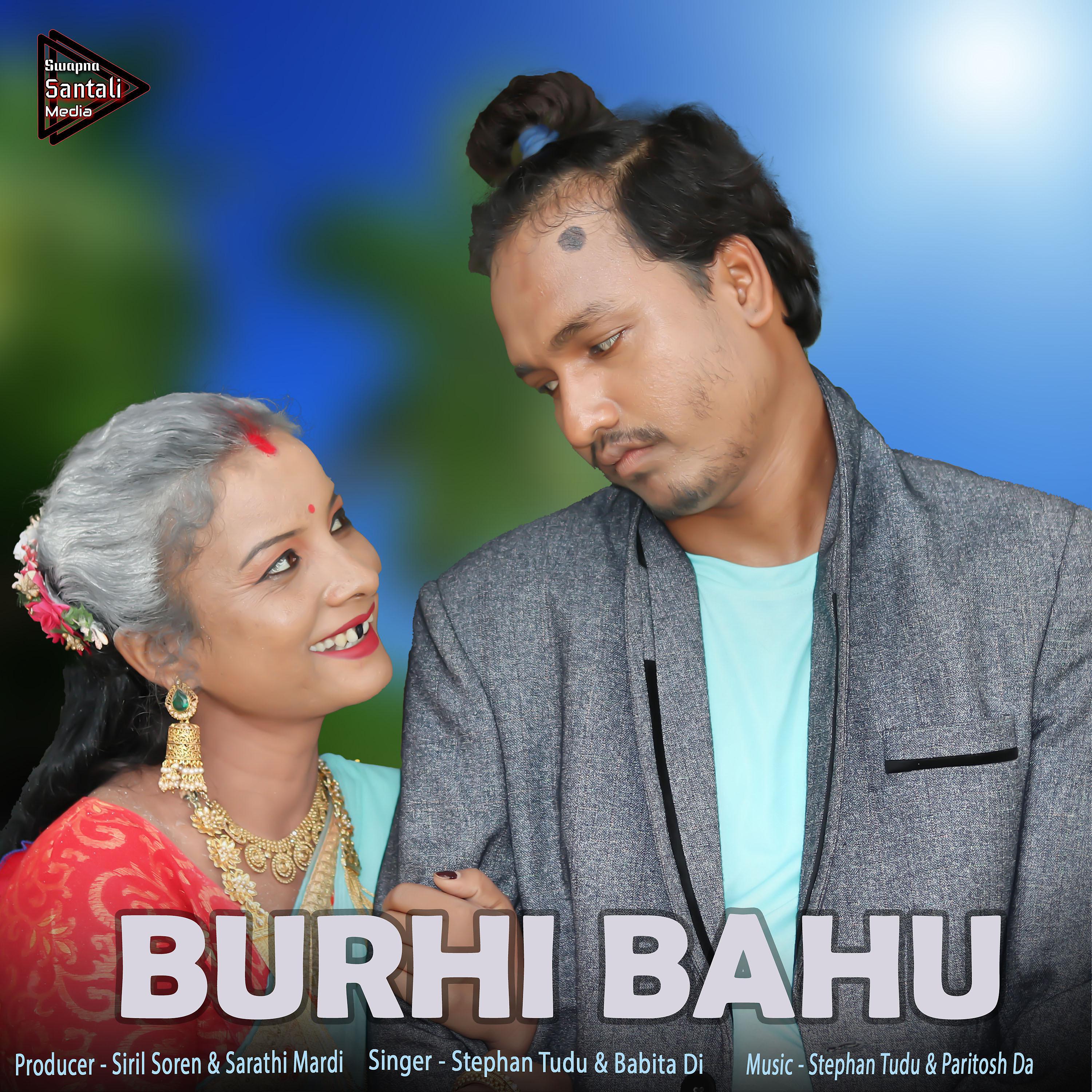 Постер альбома BURHI BAHU