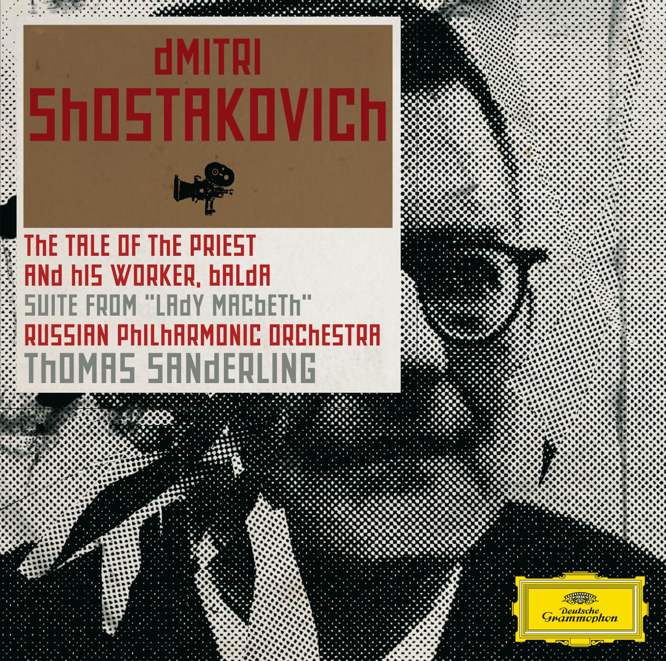 Постер альбома Shostakovich: The Story of the Priest and His Helper Balda; Lady Macbeth-Suite