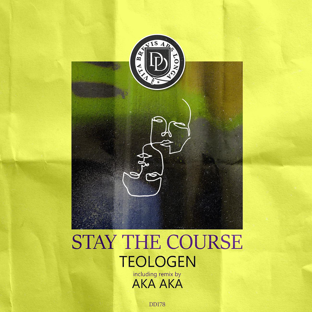 Постер альбома Stay The Course
