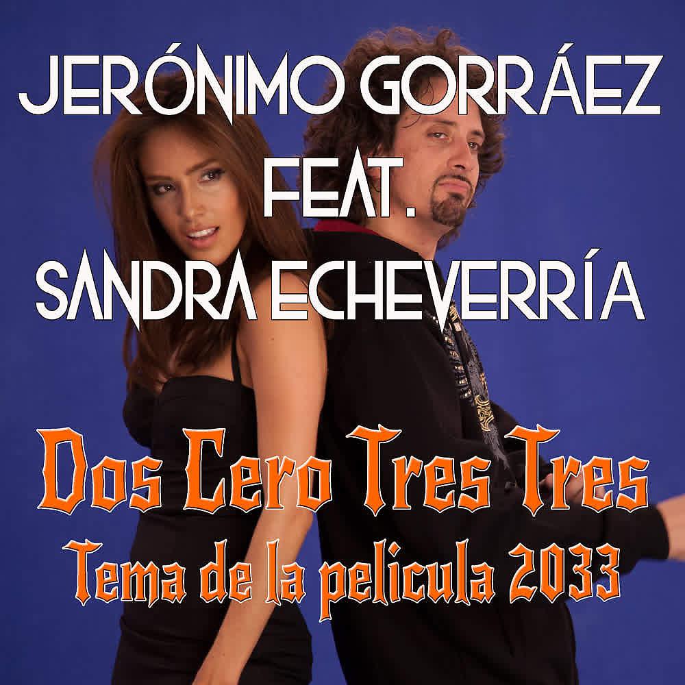 Постер альбома Dos Cero Tres Tres (Banda Sonora Original de la Película 2033)