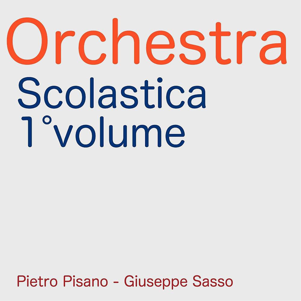 Постер альбома Orchestra Scolastica, Vol. 1