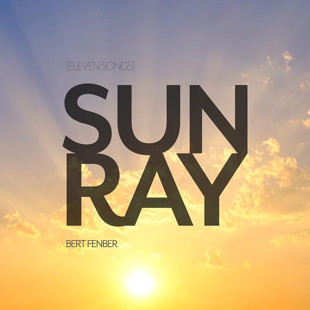 Постер альбома Sunray (Eleven Songs)
