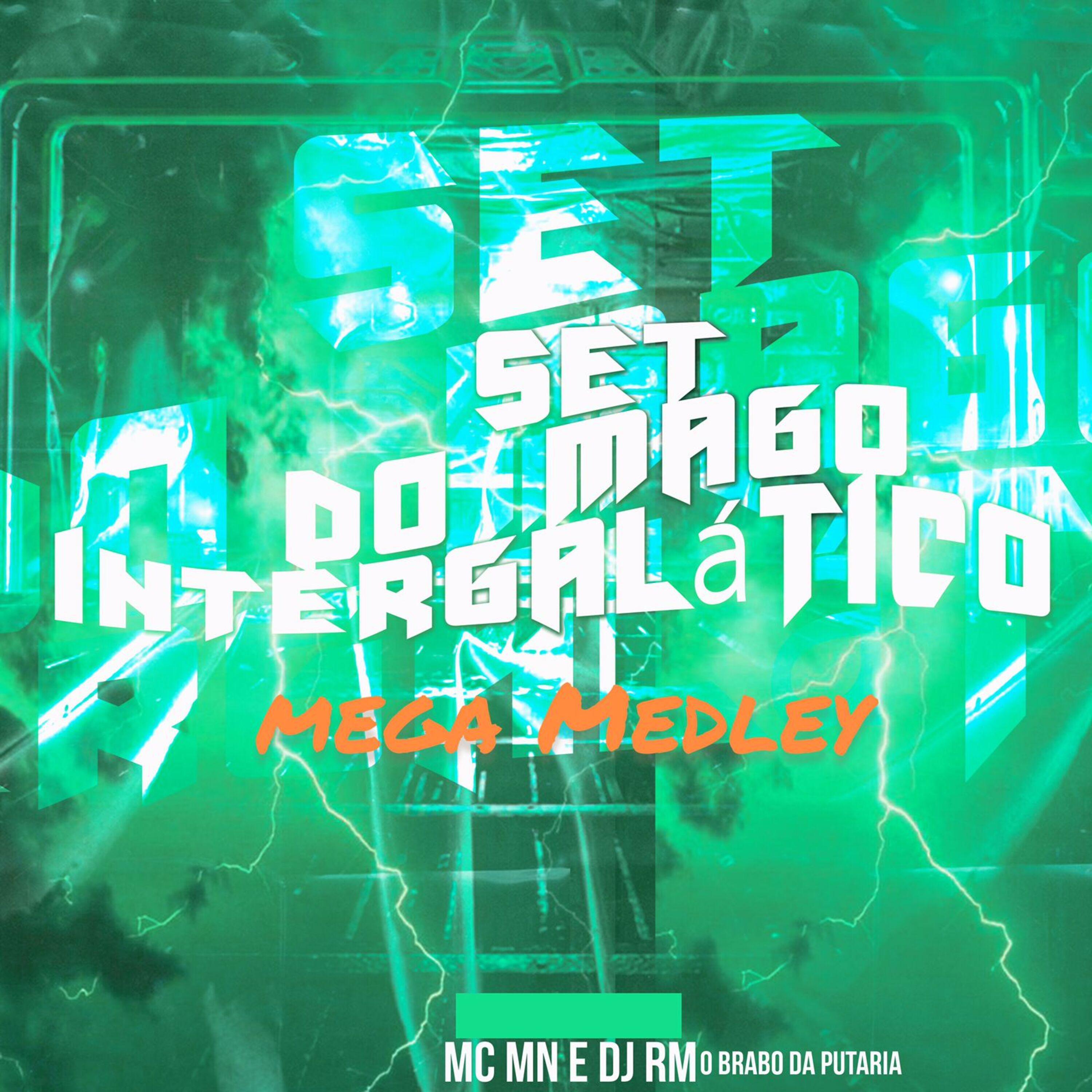 Постер альбома Set do Mago Intergalático - Mega Medley