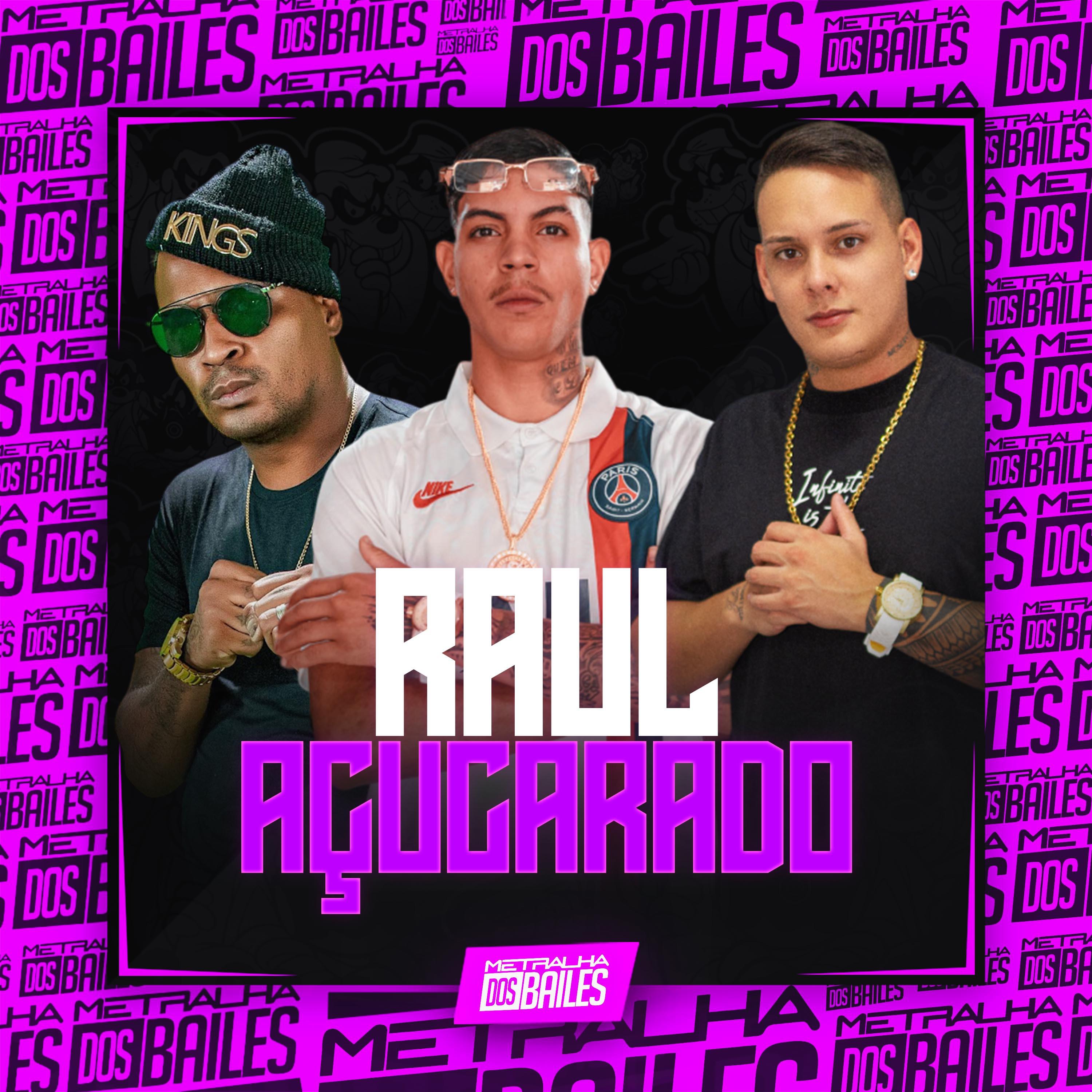 Постер альбома Raul Açucarado
