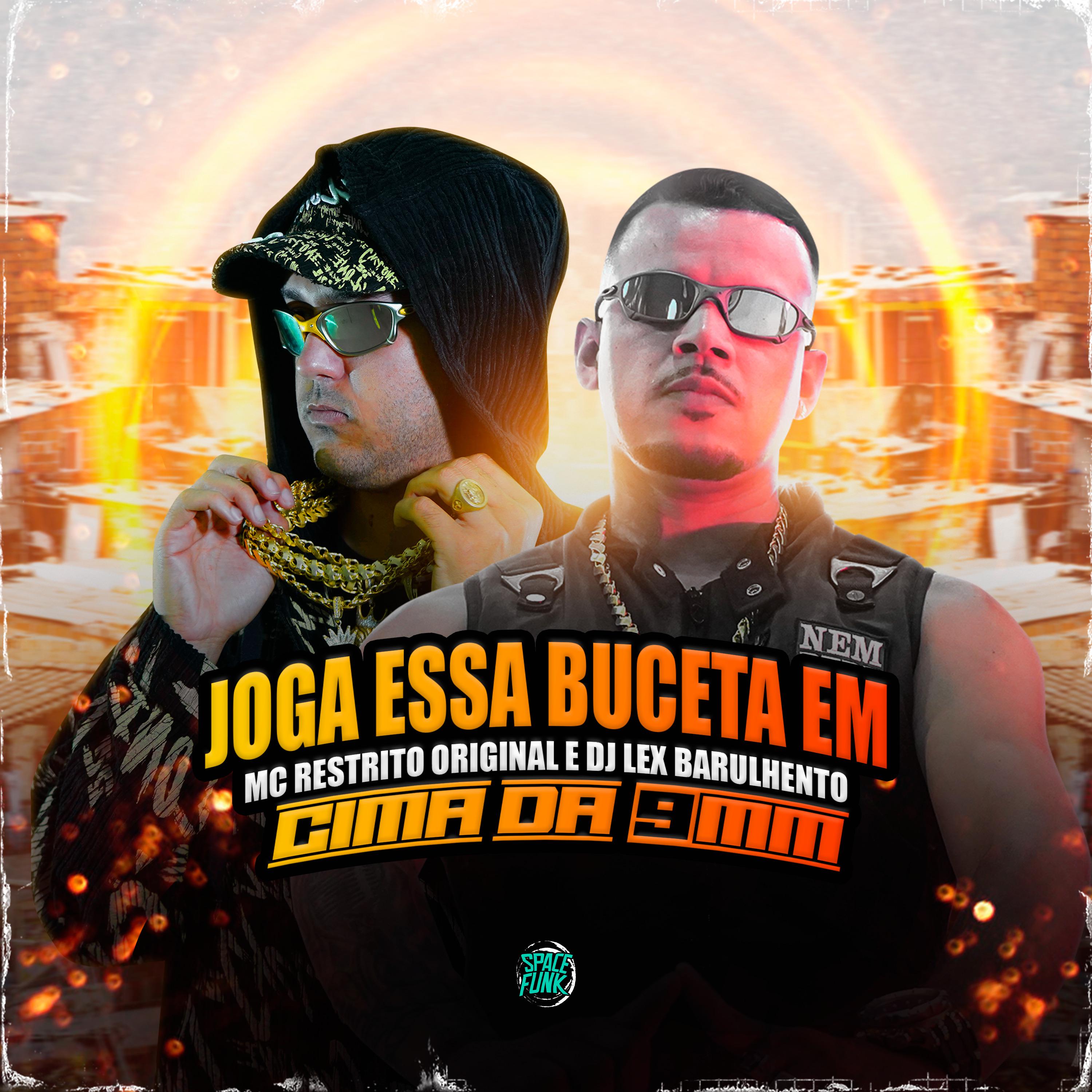 Постер альбома Joga Essa Buceta em Cima da 9Mm